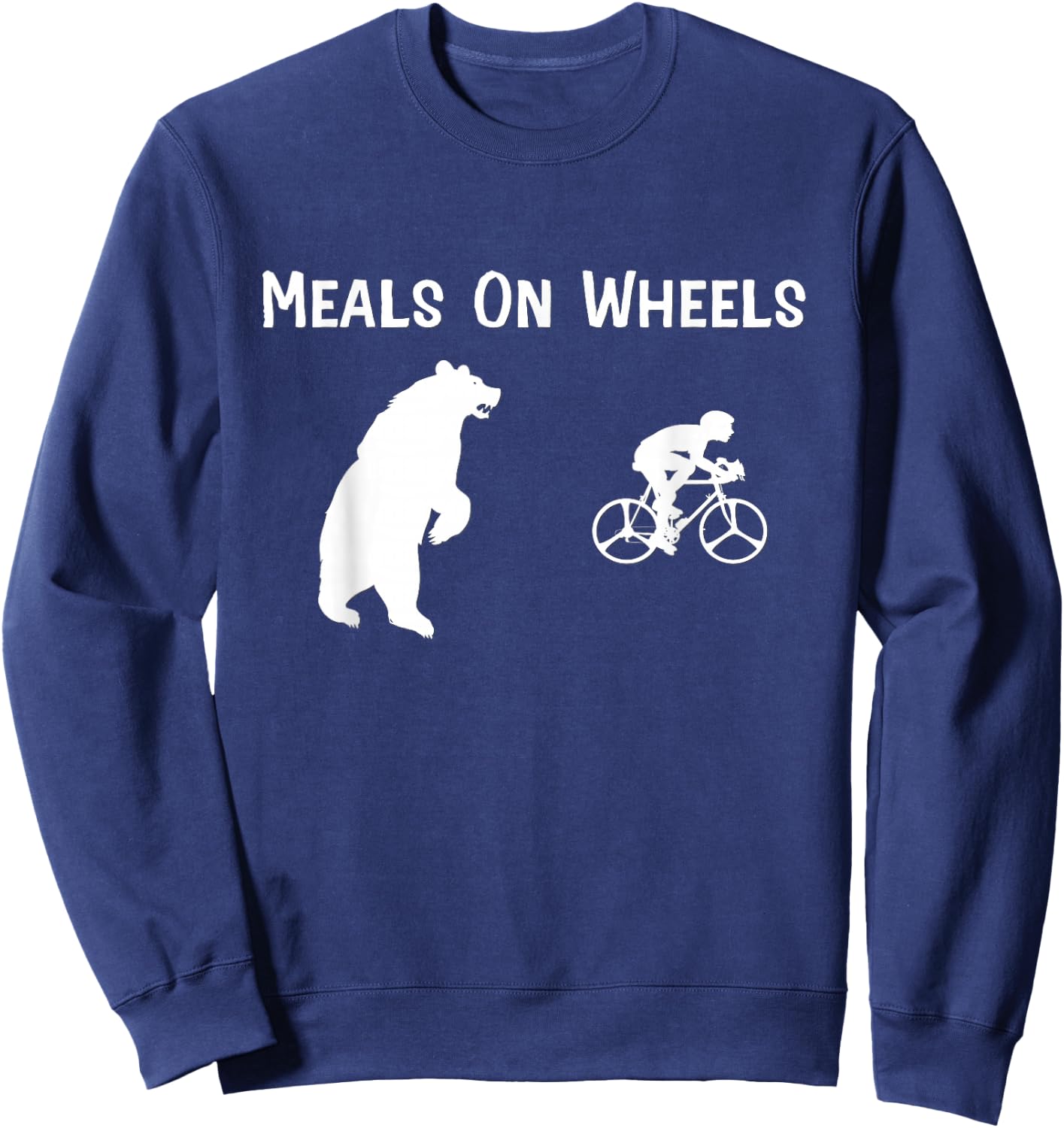Funny Bear Chasing Bike Rider Meals On Wheels Sweatshirt - Sweatshirt | Navy