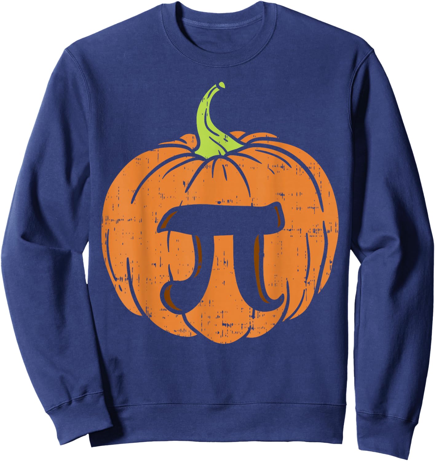 Pumpkin Pi Math Shirt Halloween Thanksgiving Pie Day Costume Sweatshirt - Sweatshirt | Navy