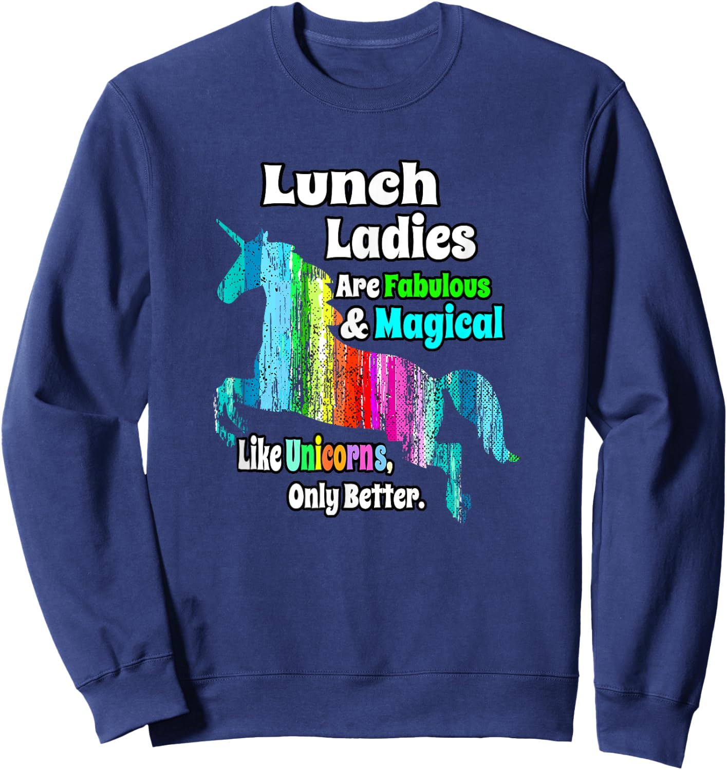 School Lunch Ladies Unicorn Sweatshirt - Sweatshirt | Navy