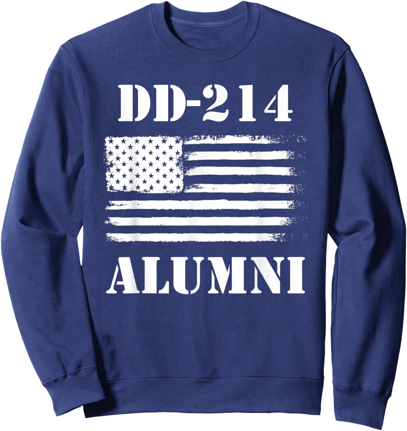DD 214 Alumni - Veteran Gift Retired American Soldier Sweatshirt - Sweatshirt | Navy