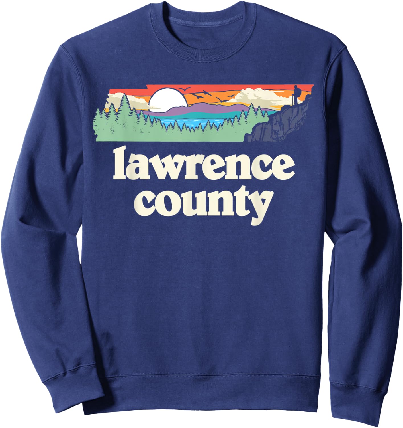 Lawrence County Tennessee Outdoors Retro Nature Graphic Sweatshirt - Sweatshirt | Navy