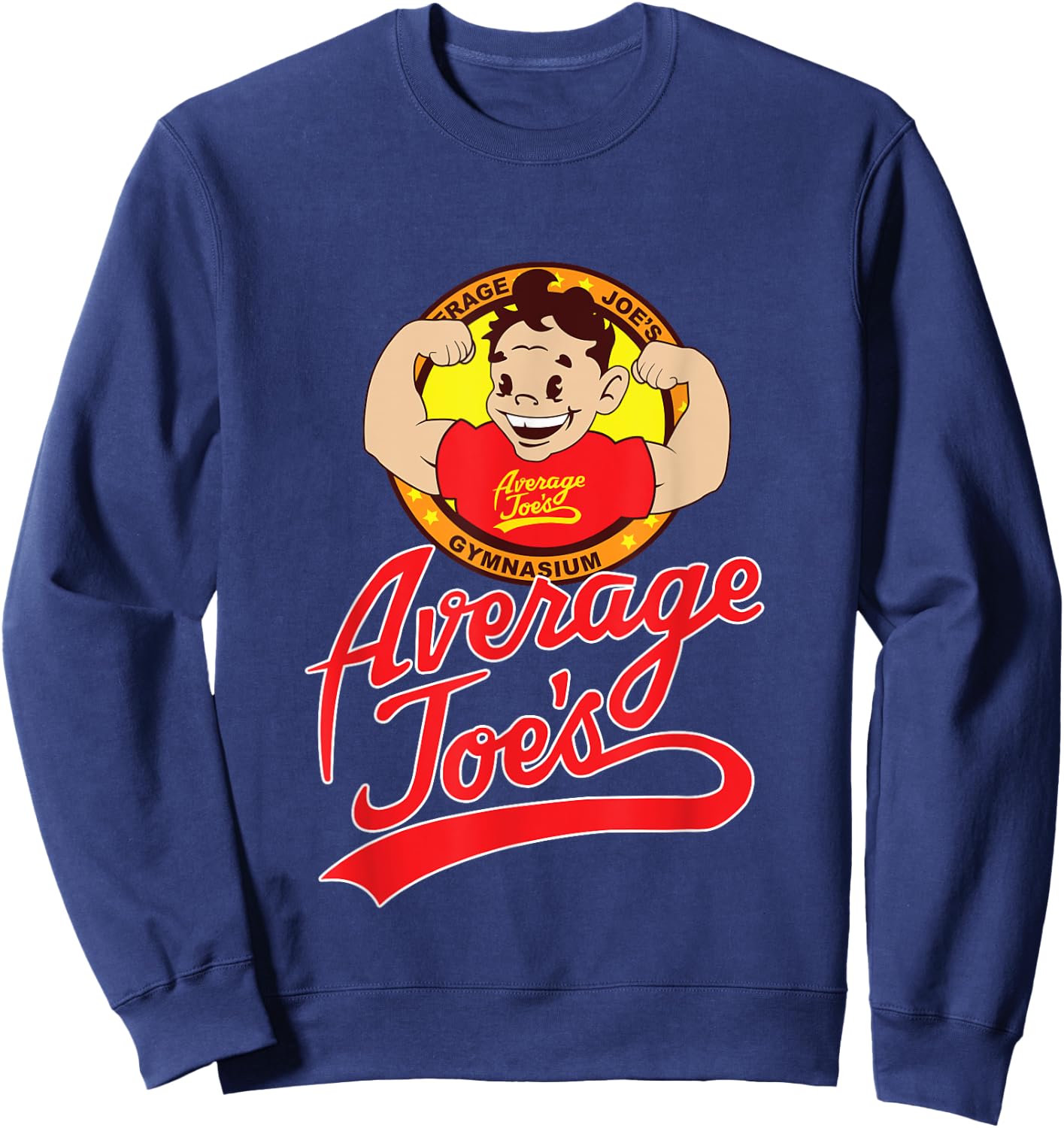 TerraShirts: Average Joe's Gym Shirt Sweatshirt - Sweatshirt | Navy