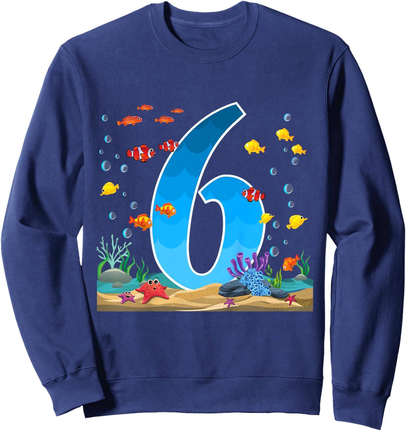 6 Year Old Ocean Birthday Under The Sea Fish Theme 6th Gift Sweatshirt - Sweatshirt | Navy