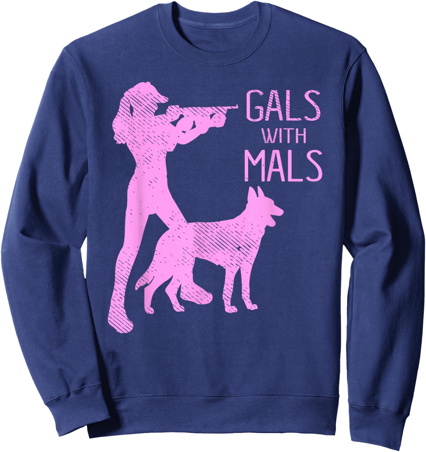 Gals With Mals Belgian Malinois Lover Sweatshirt - Sweatshirt | Navy