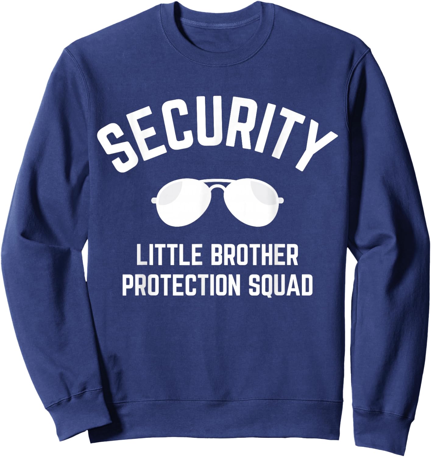 Security Brother Protection Squad - Boys Toddler Sweatshirt - Sweatshirt | Navy