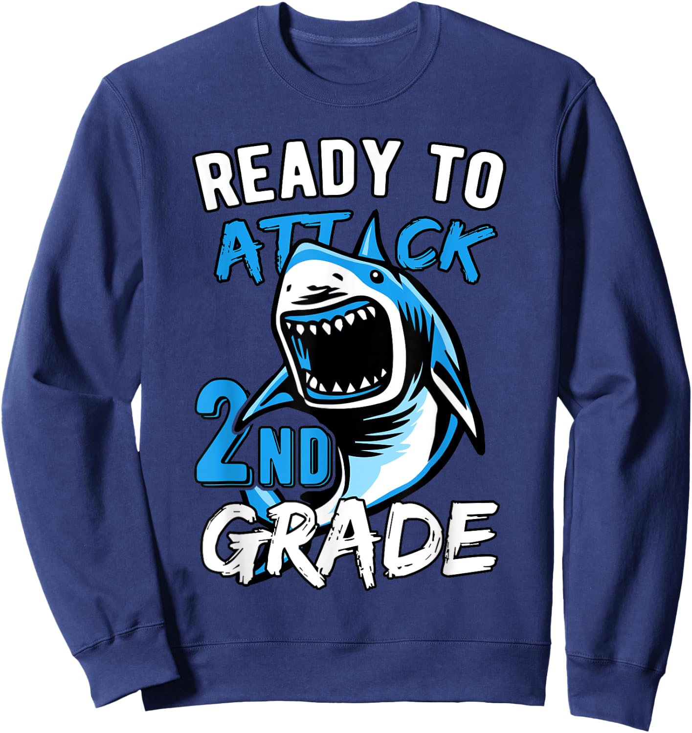 Ready To Attack 2nd Grade Boys Back To School Sweatshirt - Sweatshirt | Navy