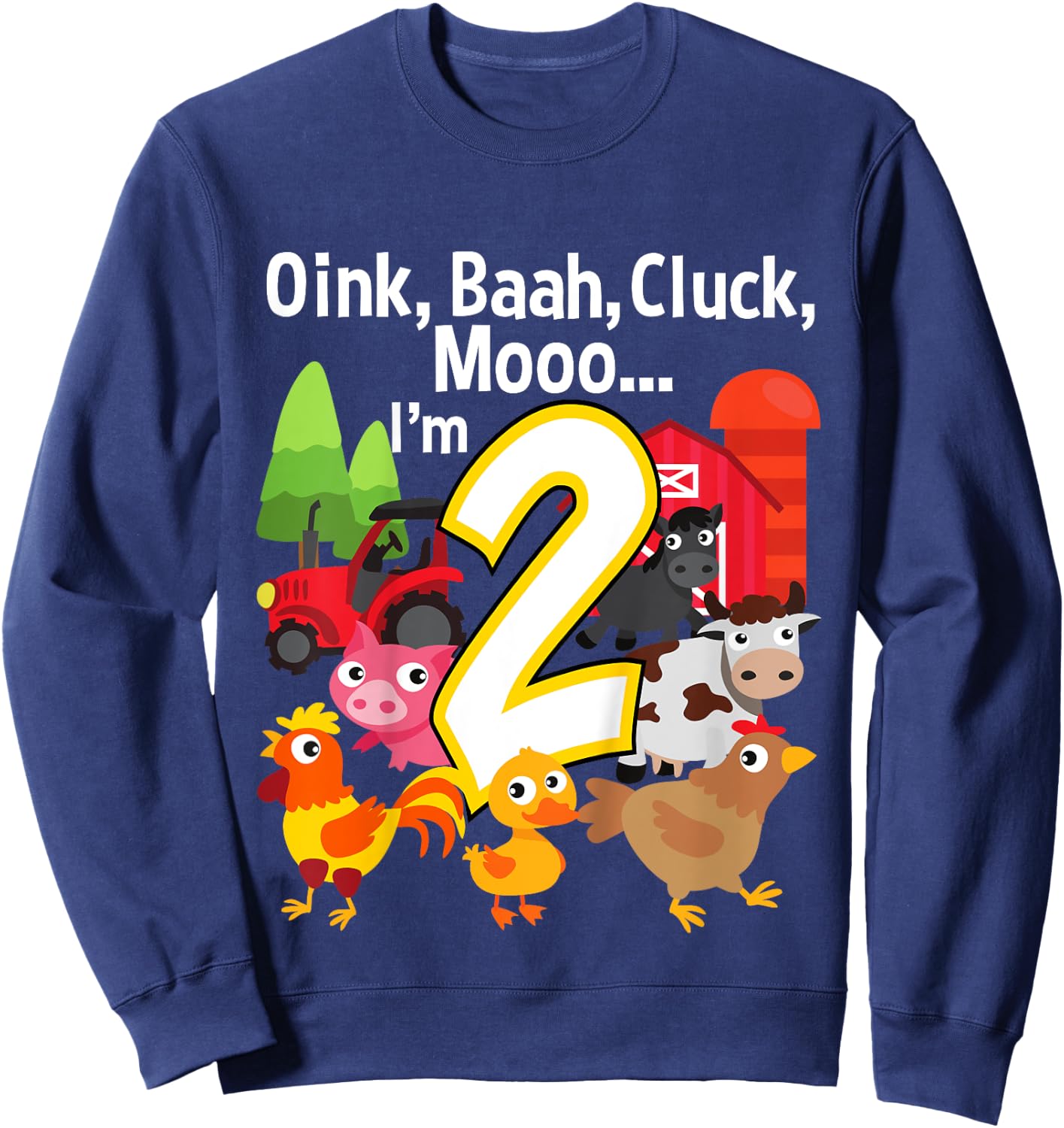 2 Year Old Farm Birthday Party Animal Barn Sounds 2nd Gift Sweatshirt - Sweatshirt | Navy