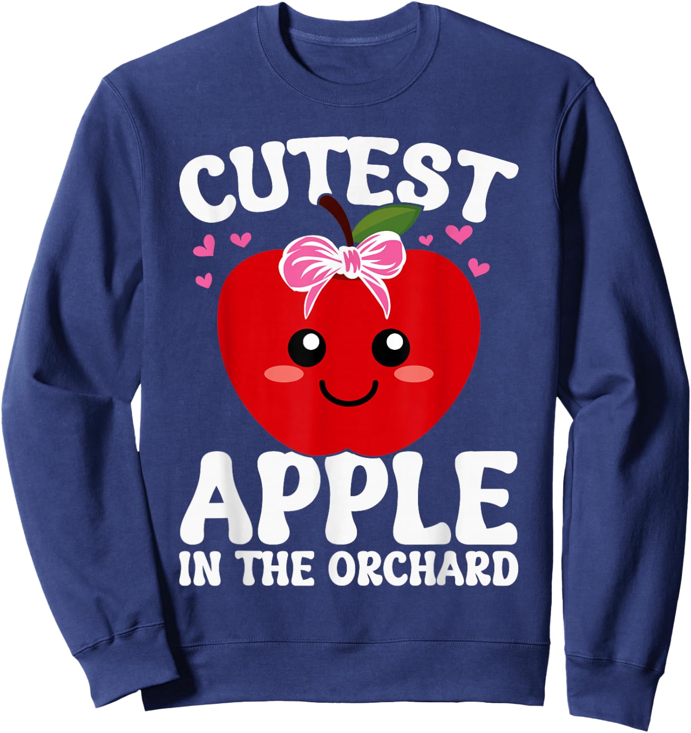 Cutest Apple in the Orchard | Apple Picking Season 2024 girl Sweatshirt - Sweatshirt | Navy