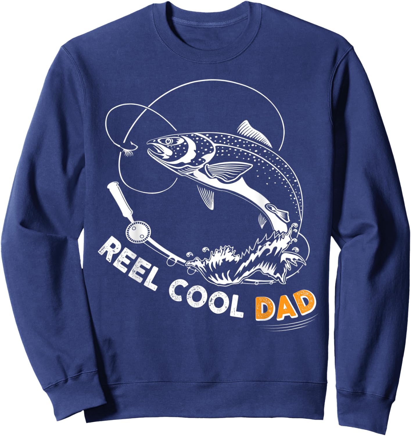 Reel Cool Dad t shirt cute Salmon fish Father's day gift Sweatshirt - Sweatshirt | Navy