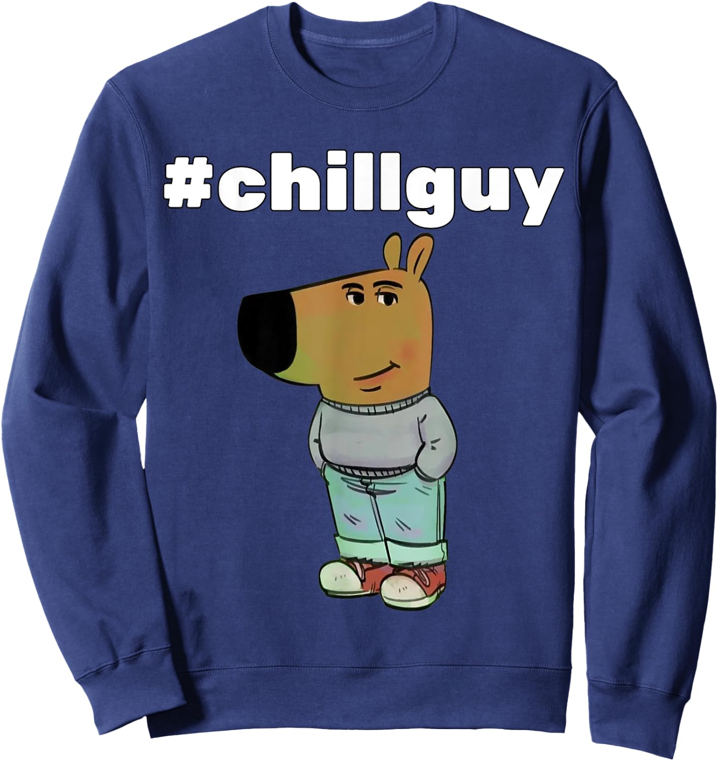 Just a chill guy - #chillguy Sweatshirt - Sweatshirt | Navy