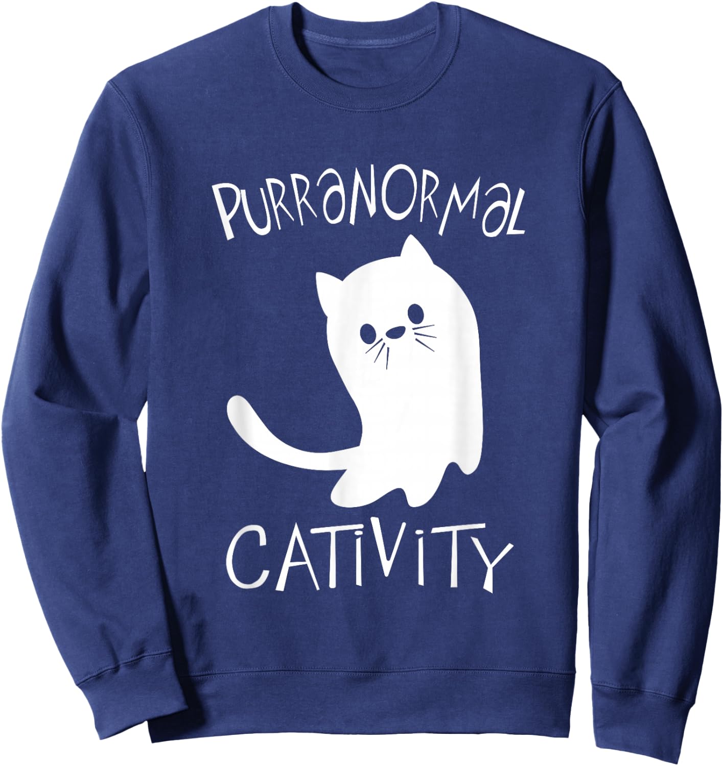 Cat Paranormal Activities Pun Design Sweatshirt - Sweatshirt | Navy