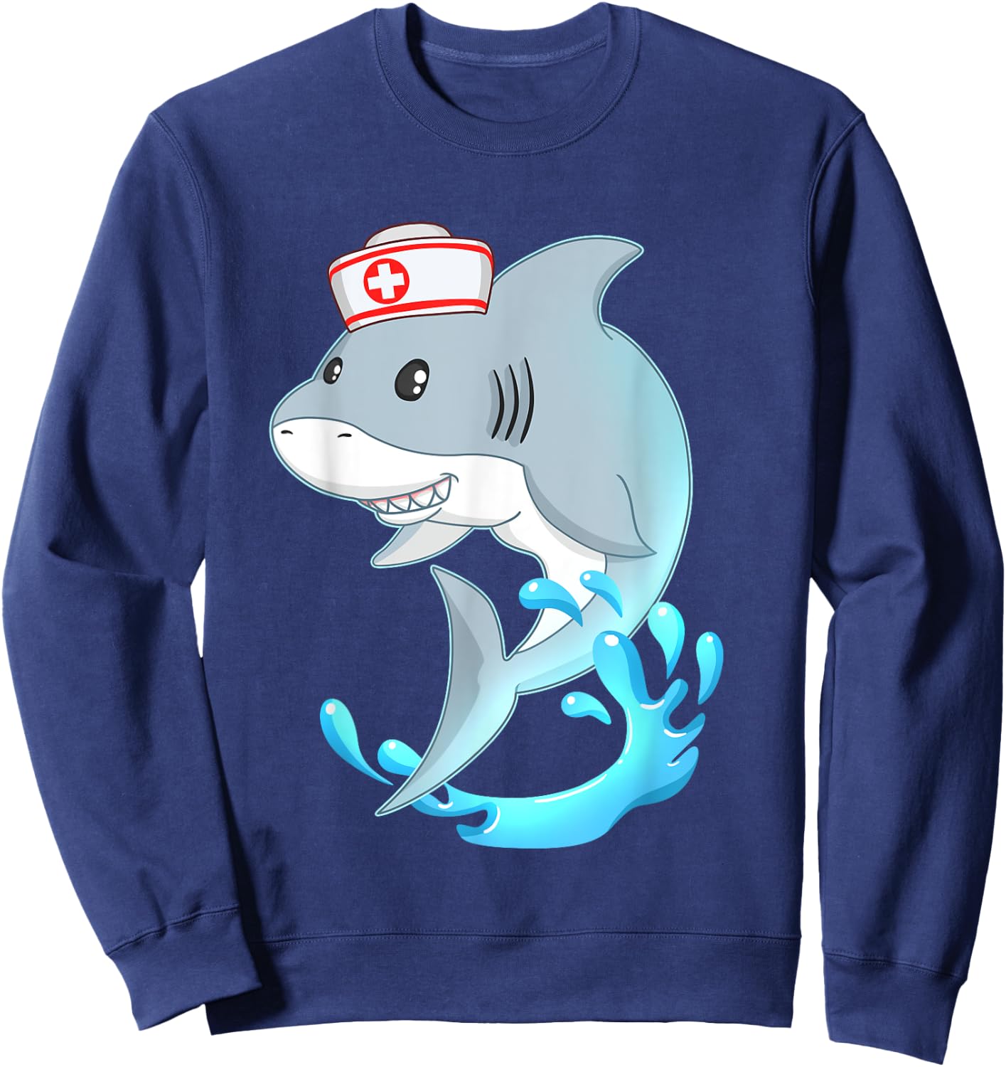 Shark Nurse appreciation International Nurse Day Sweatshirt - Sweatshirt | Navy