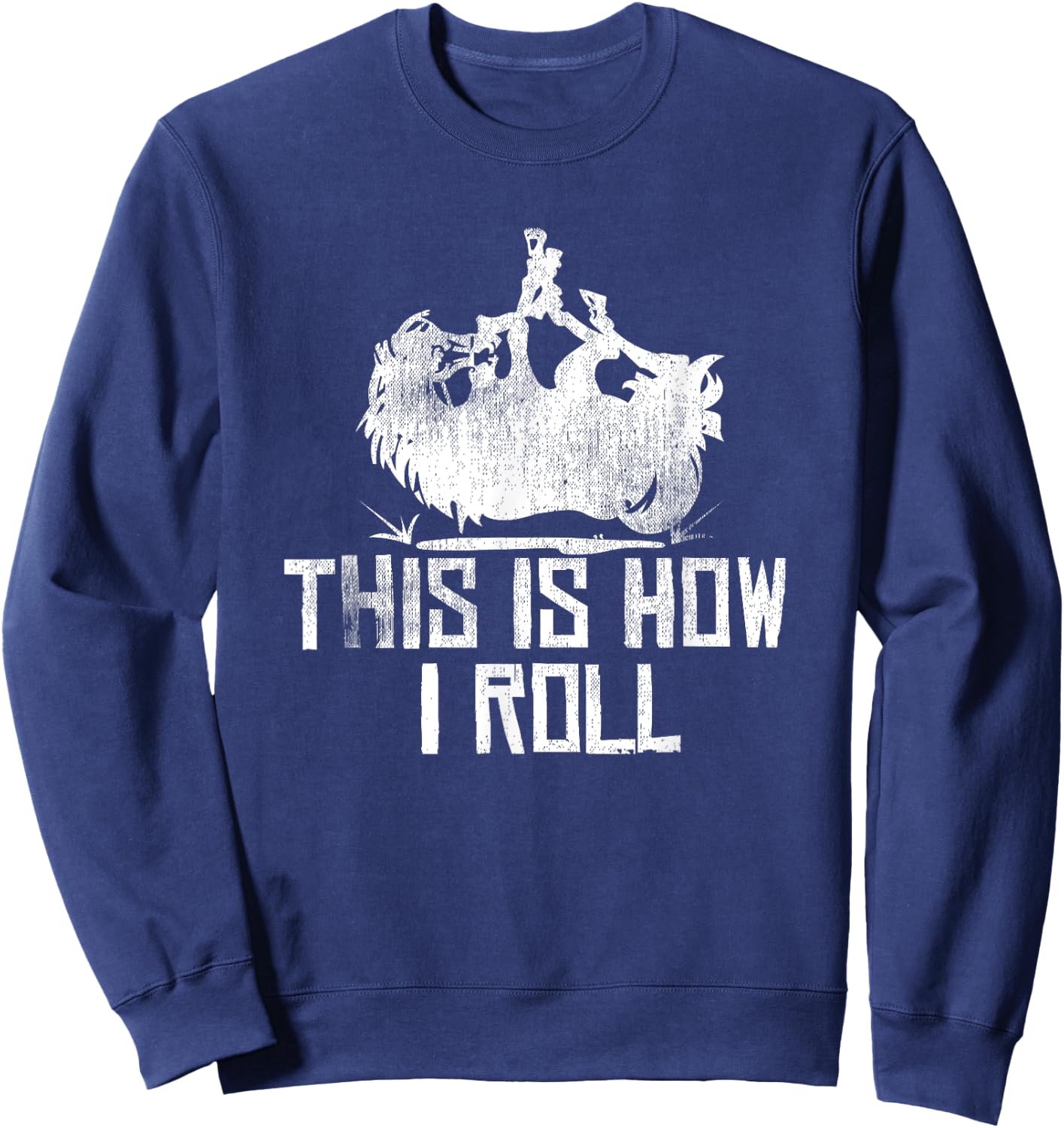 This Is How I Roll Horse Lover Horseback Riding Equestrian Sweatshirt - Sweatshirt | Navy