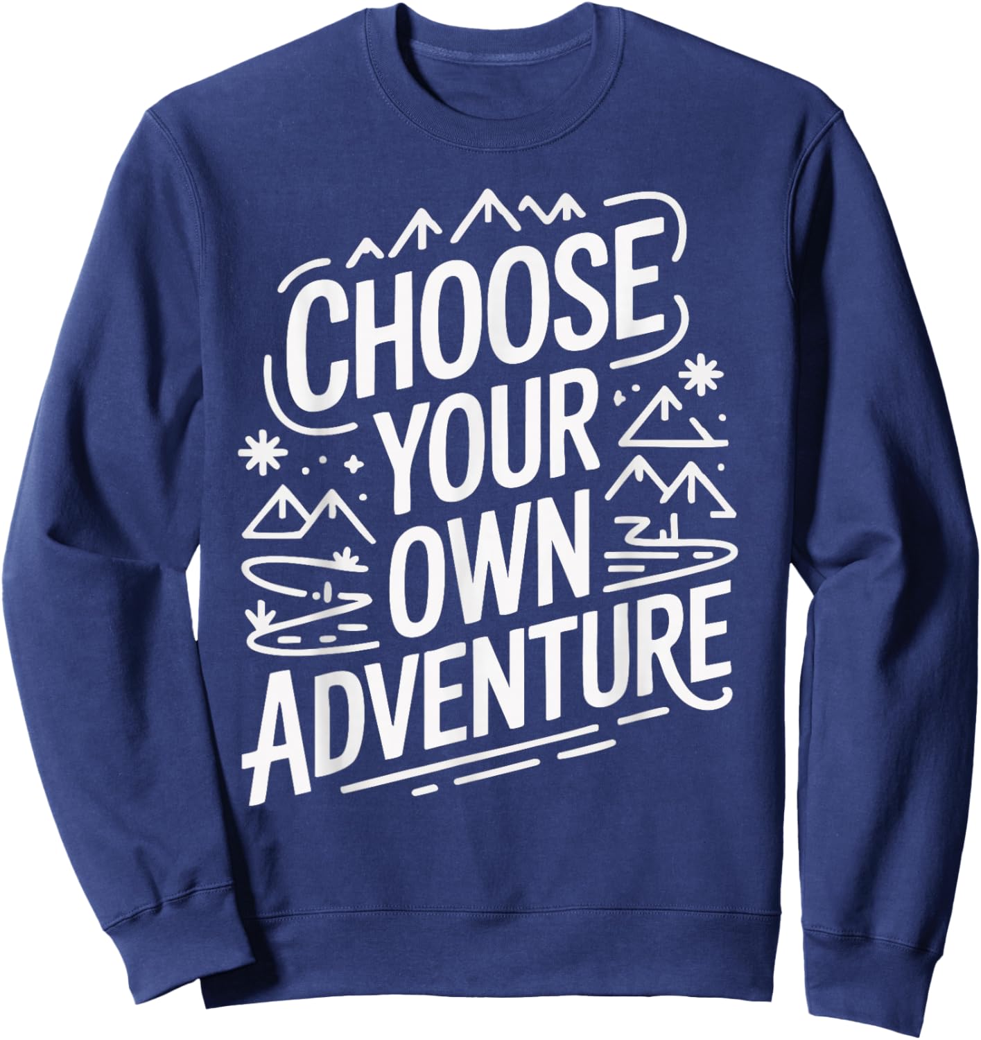 Choose Your Own Adventure Sweatshirt - Sweatshirt | Navy