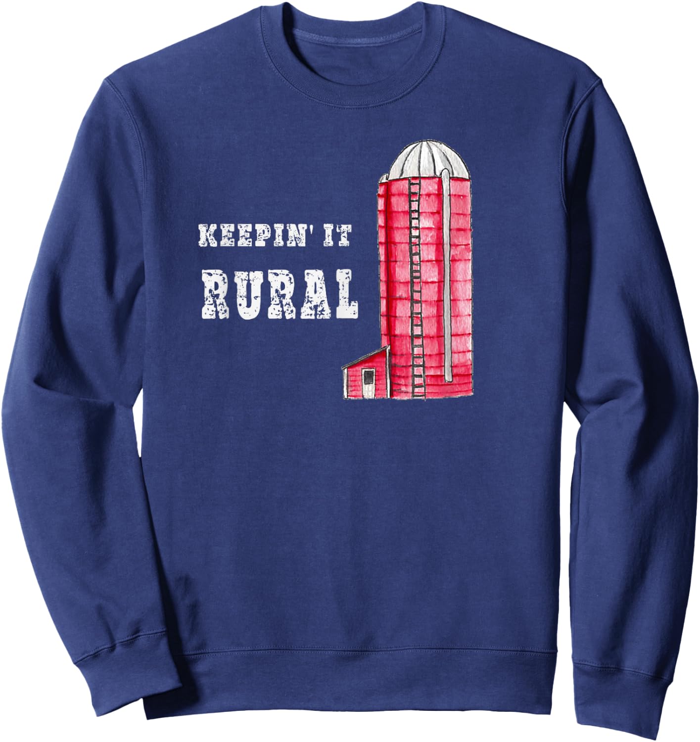 KEEPIN' IT RURAL Fun Silo Farm Country Gift Sweatshirt - Sweatshirt | Navy