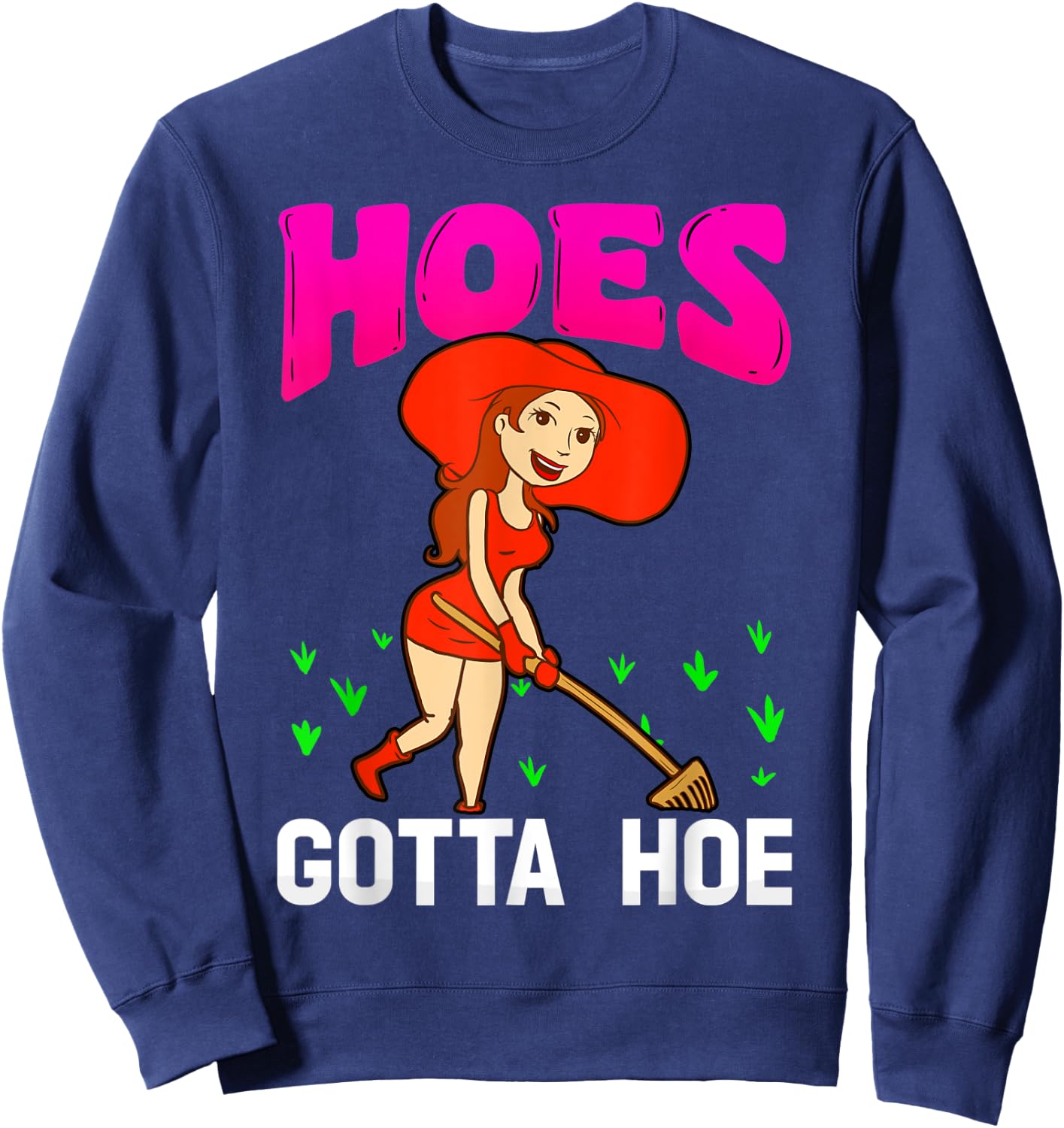 Dirty Hoe Shirt Garden Party Shirt Gardner T Shirt Sweatshirt - Sweatshirt | Navy