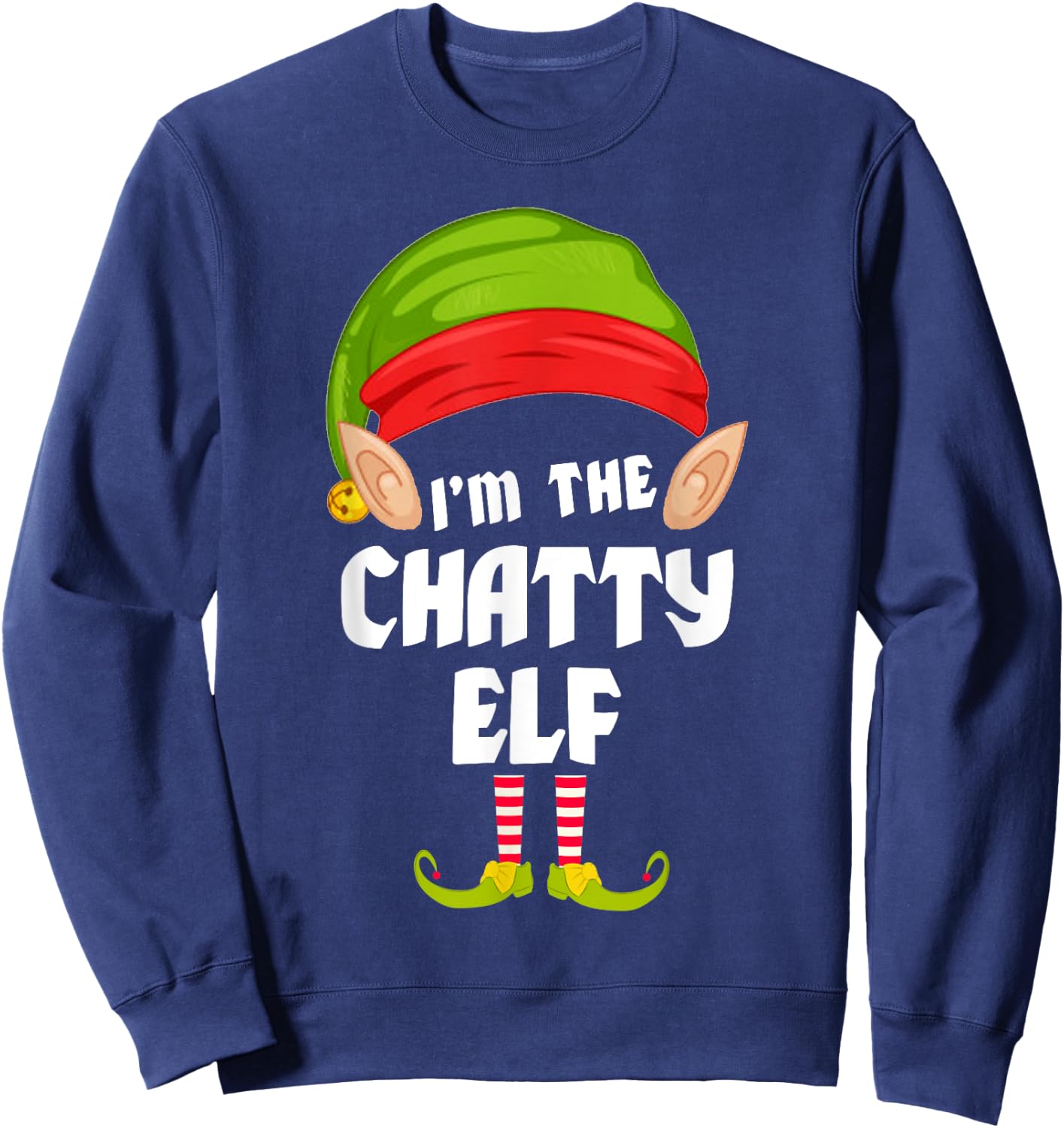 Funny Chatty Elf Matching Family Group PJ Christmas Sweatshirt - Sweatshirt | Navy