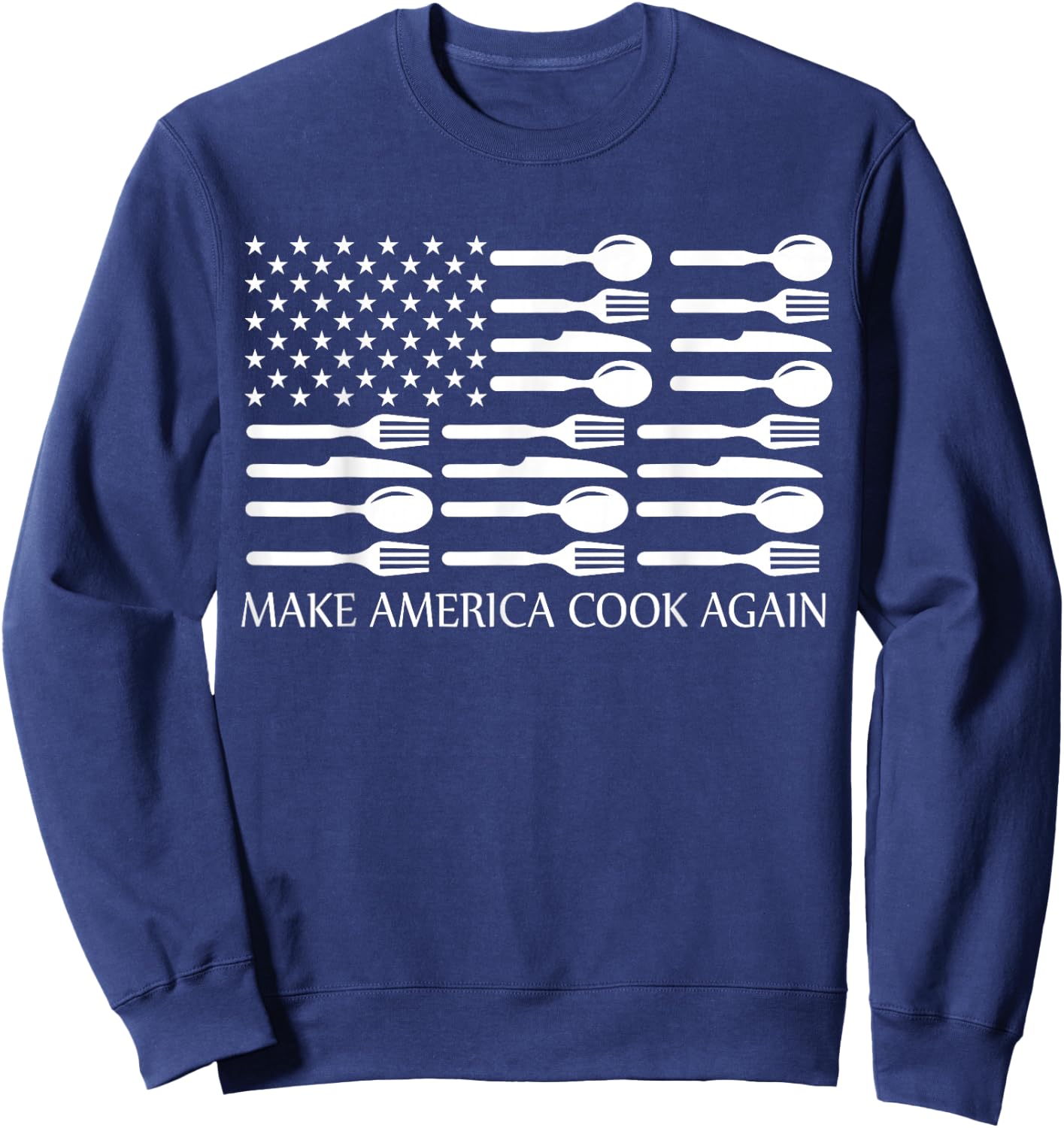Make America Cook Again Cooking Chef Sweatshirt - Sweatshirt | Navy