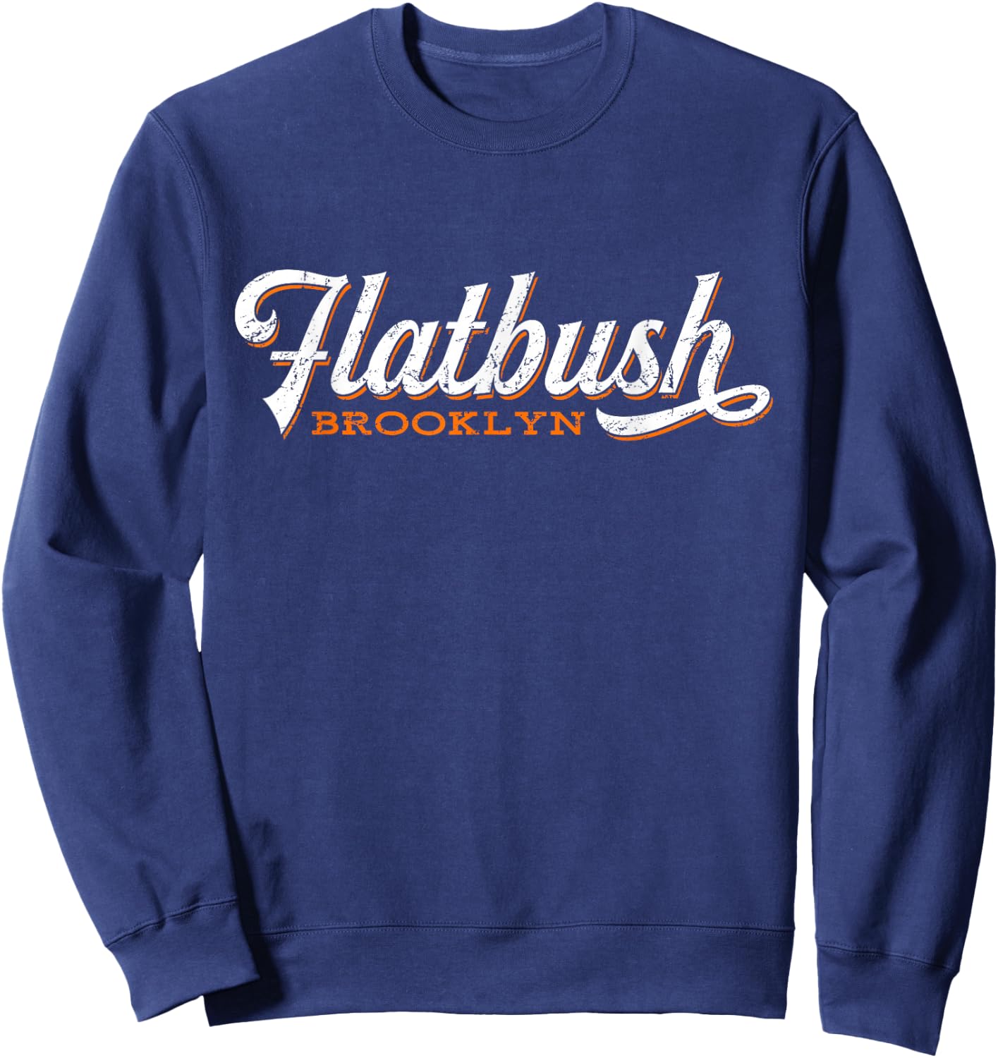 Flatbush Brooklyn New York Retro Cool Sweatshirt - Sweatshirt | Navy