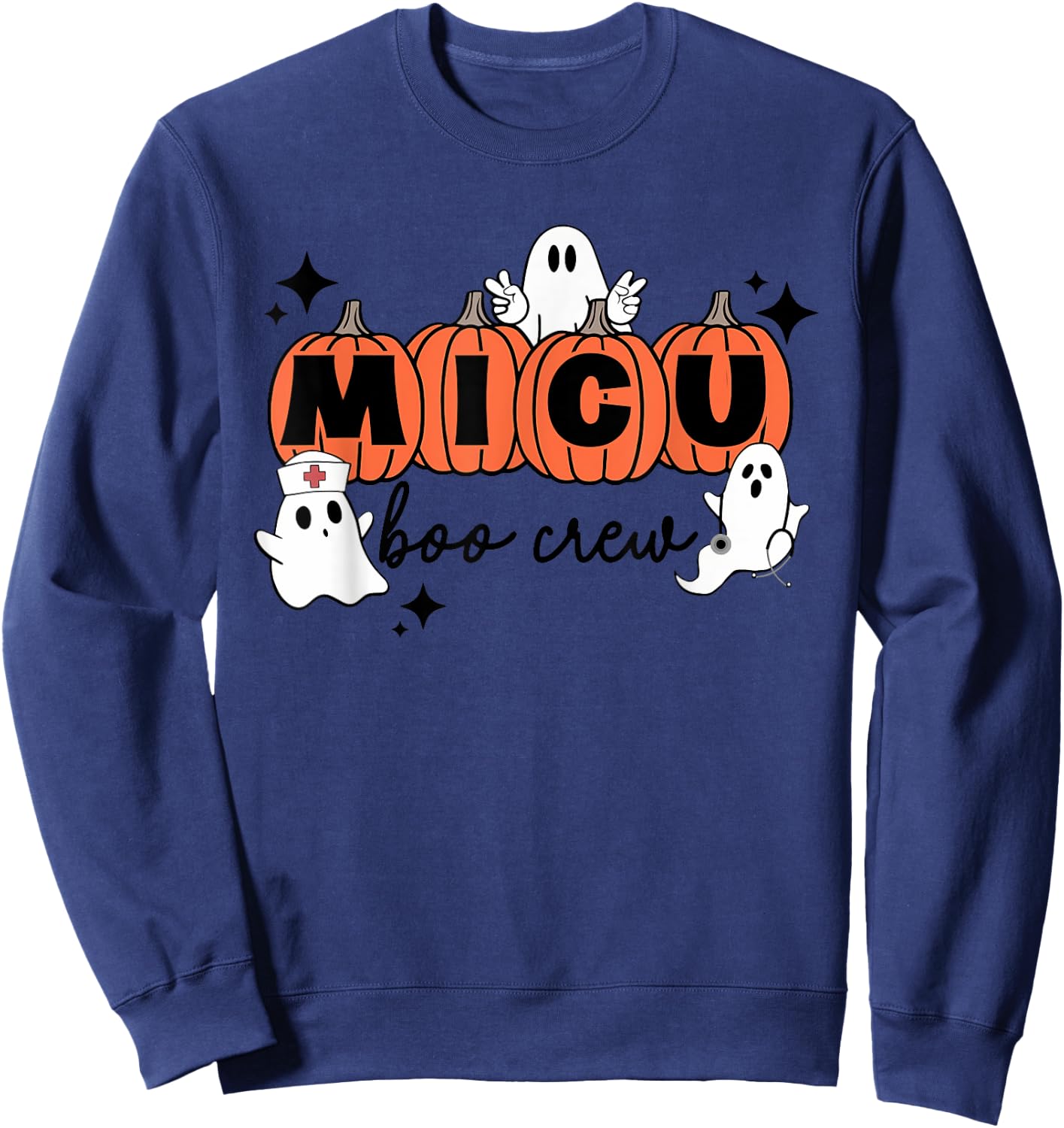 MICU nurse shirt MICU boo crew MICU RN Halloween Sweatshirt - Sweatshirt | Navy
