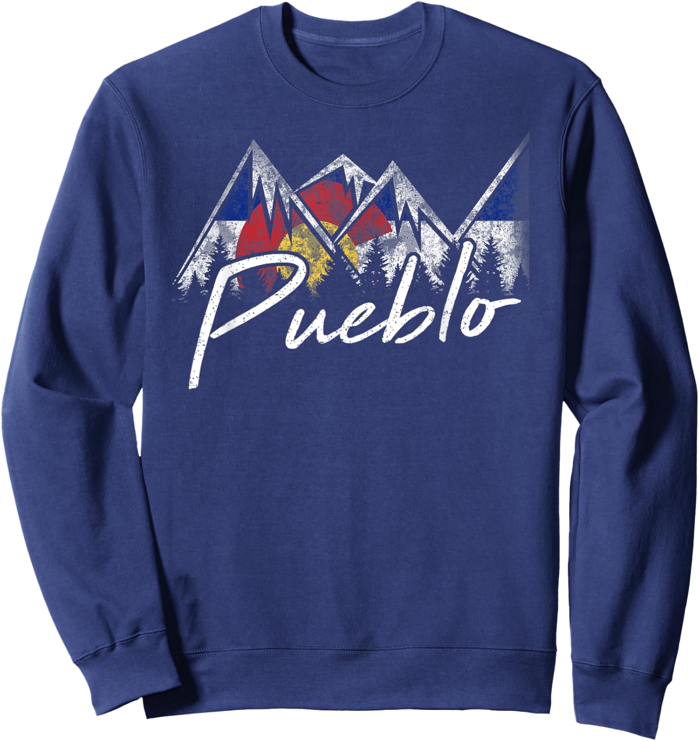 Pueblo Colorado Flag Mountains Shirt Cool Souvenir Gift Sweatshirt - Sweatshirt | Navy