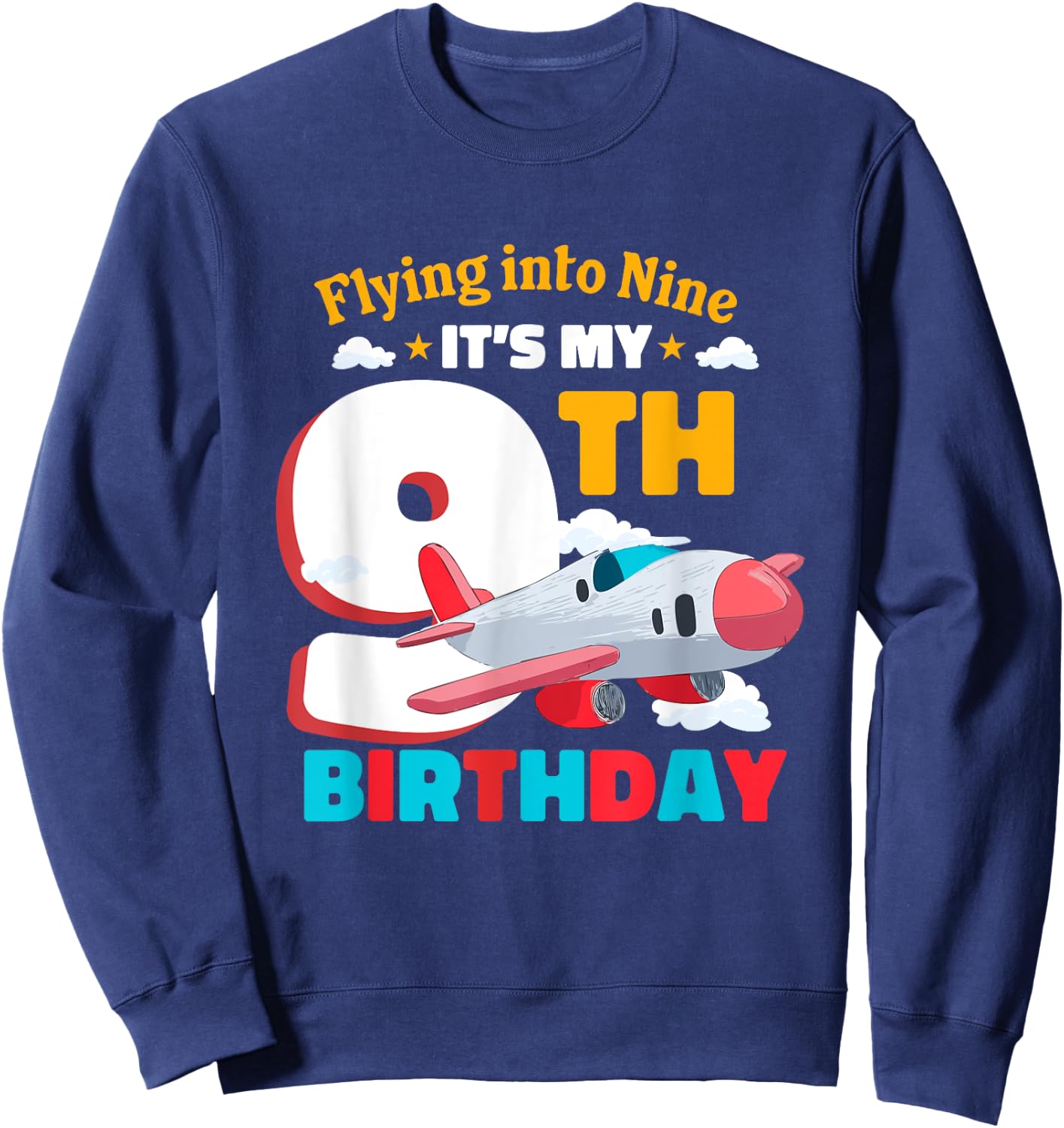 It´s My Ninth Birthday Aircraft Pilot 9th Birthday Sweatshirt - Sweatshirt | Navy