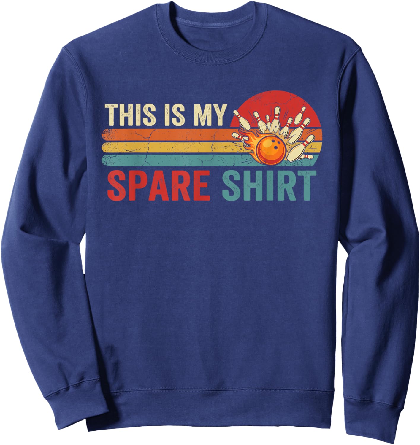 This is My Spare Shirt Funny Bowling Retro Cool Design Sweatshirt - Sweatshirt | Navy