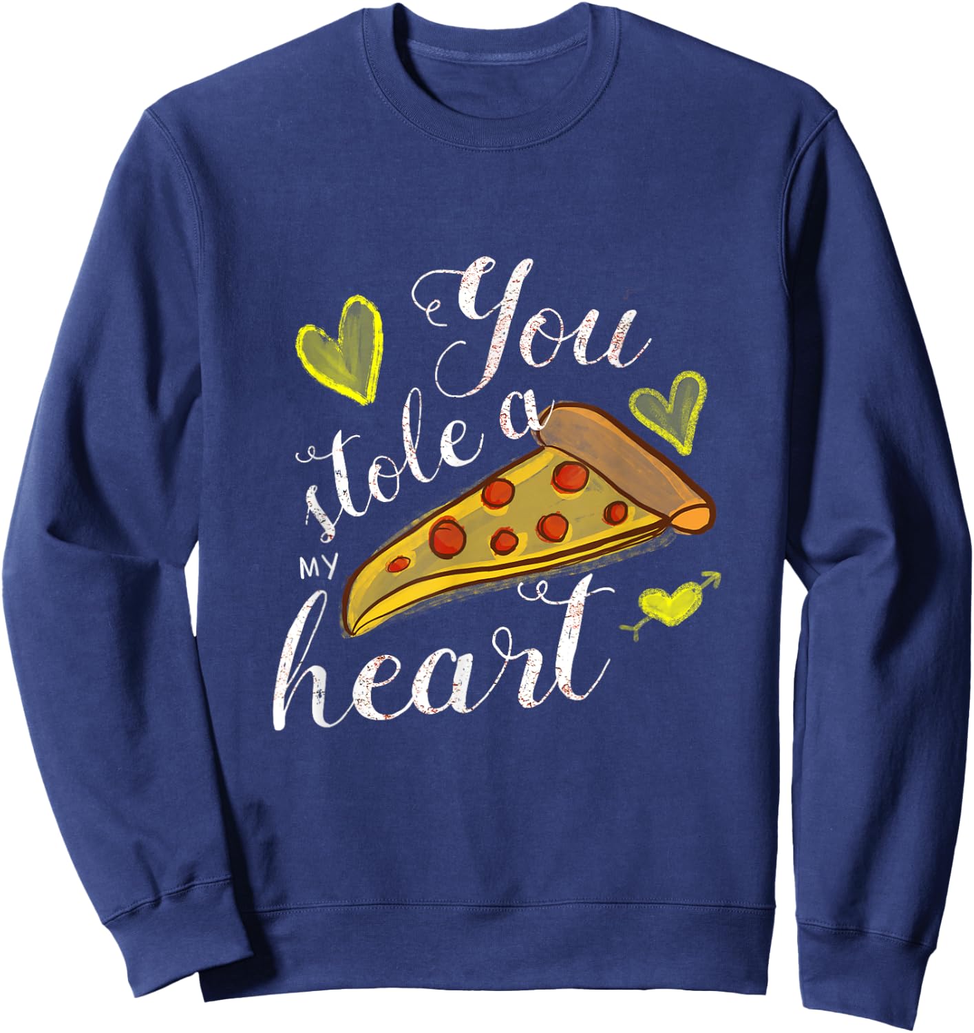 Valentines Day You Stole a Pizza My Heart Sweatshirt - Sweatshirt | Navy