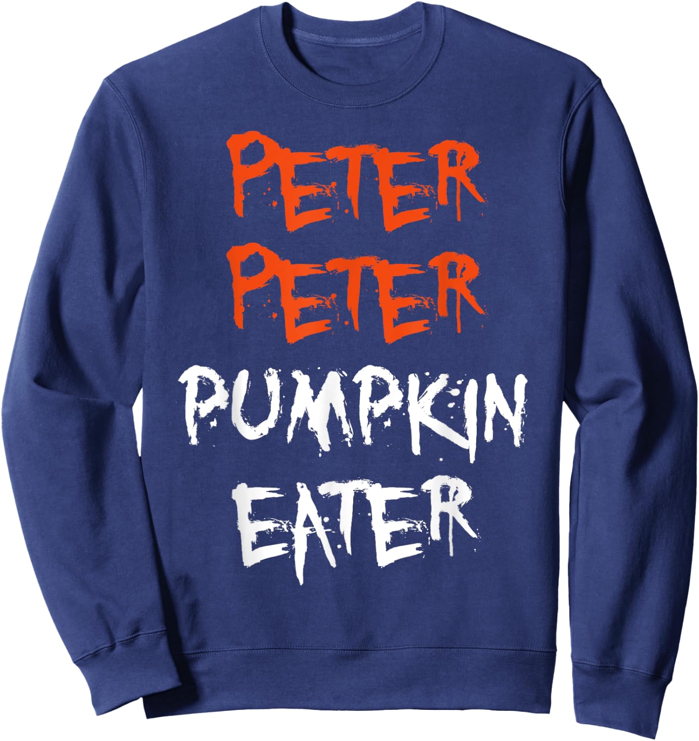 Peter Pumpkin Eater Women and Kids Halloween Sweatshirt - Sweatshirt | Navy