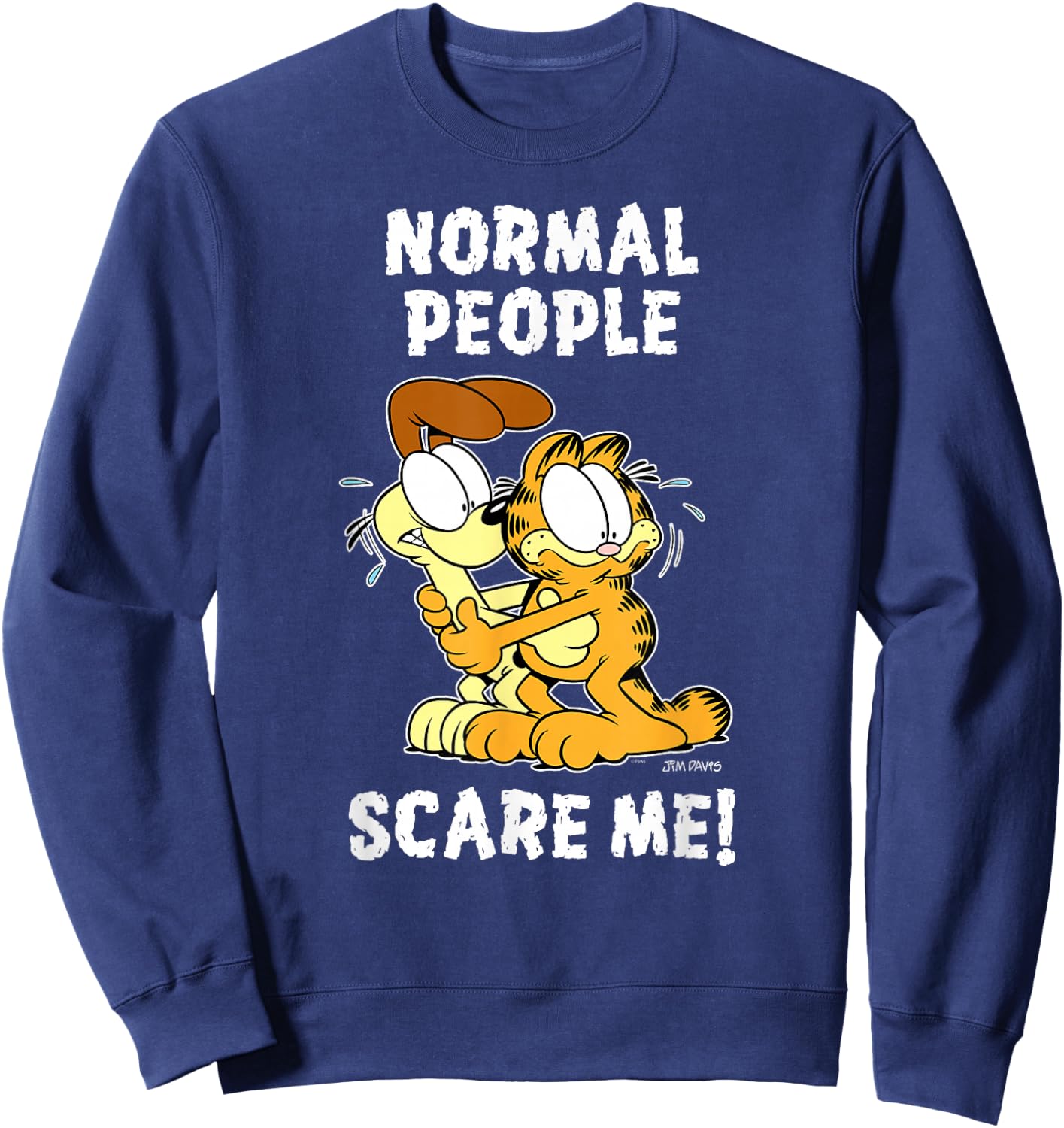 Garfield Normal People Scare Me Cartoon Cat and Dog Sweatshirt - Sweatshirt | Navy