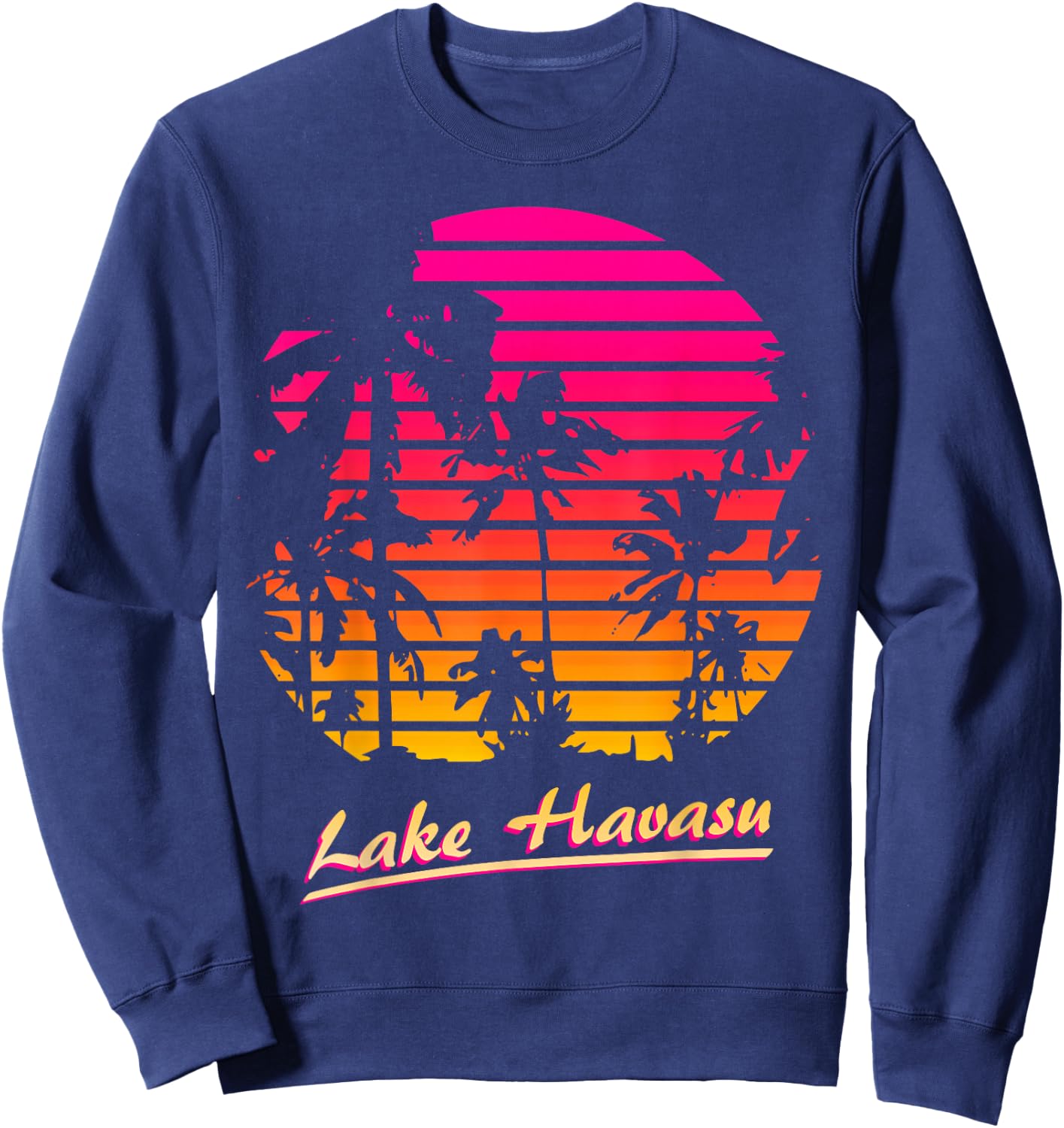 Lake Havasu Cool 80s Palm Trees Summer Sunset Sweatshirt - Sweatshirt | Navy