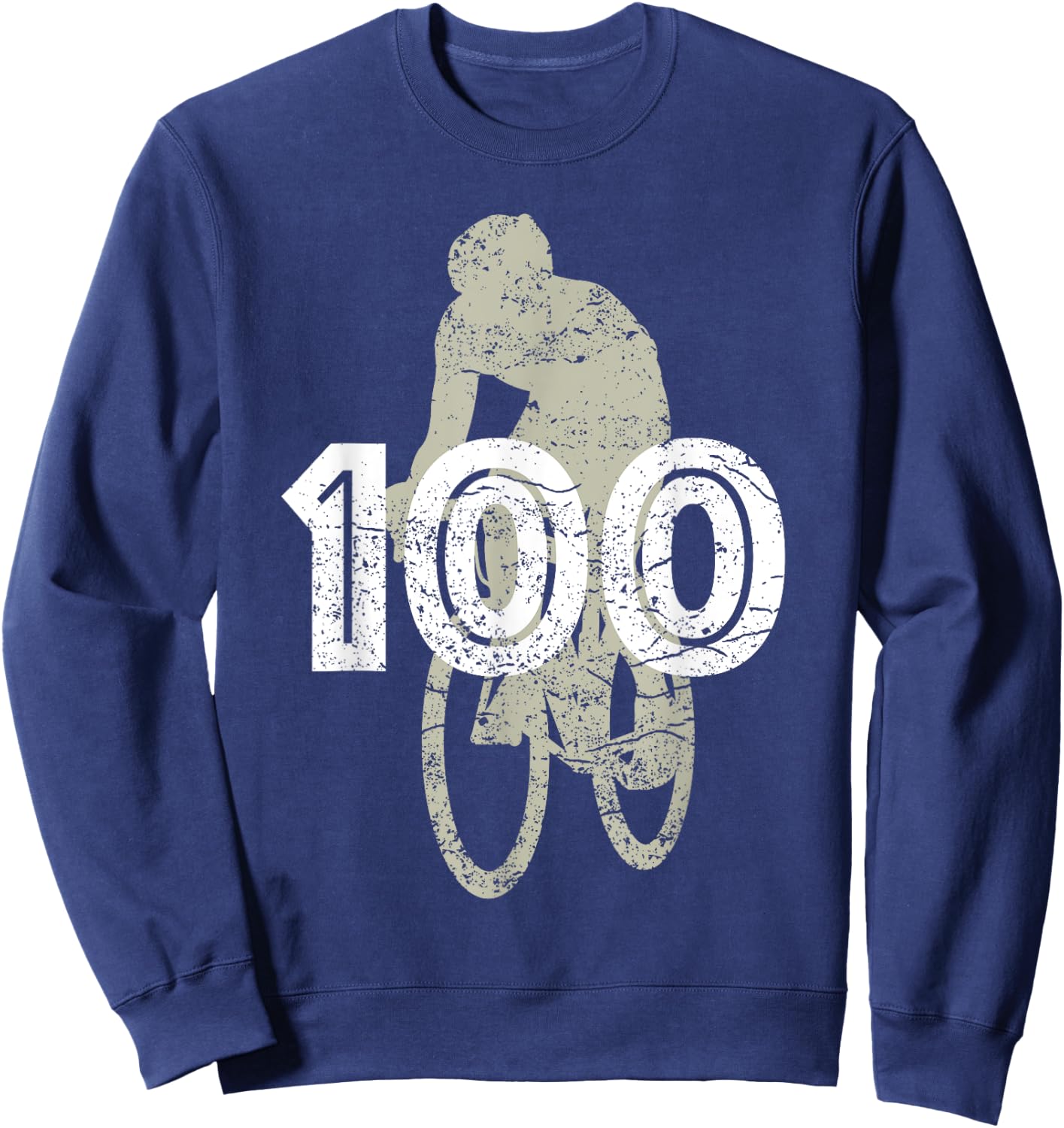 Cycling 100 Miles for the cyclist that rides a bike Sweatshirt - Sweatshirt | Navy
