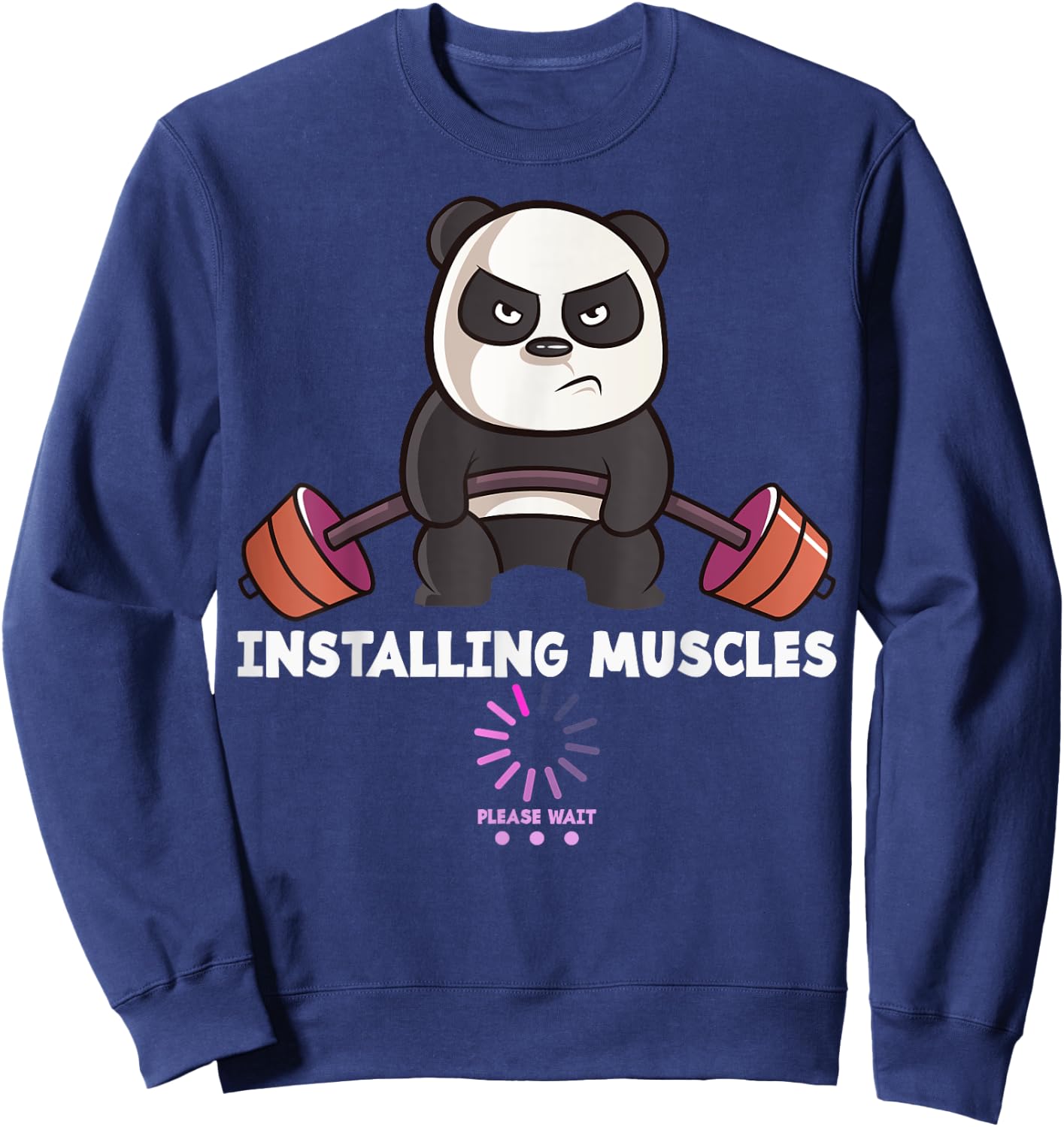 Panda Weightlifting Gym Workout Humor Deadlift Inspirational Sweatshirt - Sweatshirt | Navy