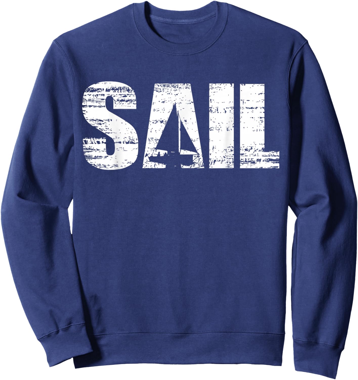 Sail - Distressed Look Sailing for Sailors Sweatshirt - Sweatshirt | Navy
