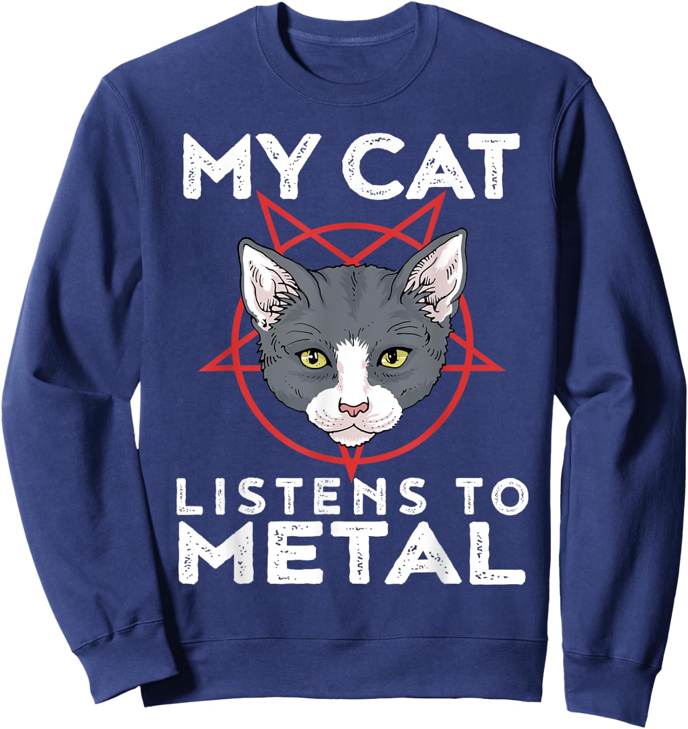 My Cat Listens To Metal Funny Metal Cat Shirt Men Women Kids Sweatshirt - Sweatshirt | Navy