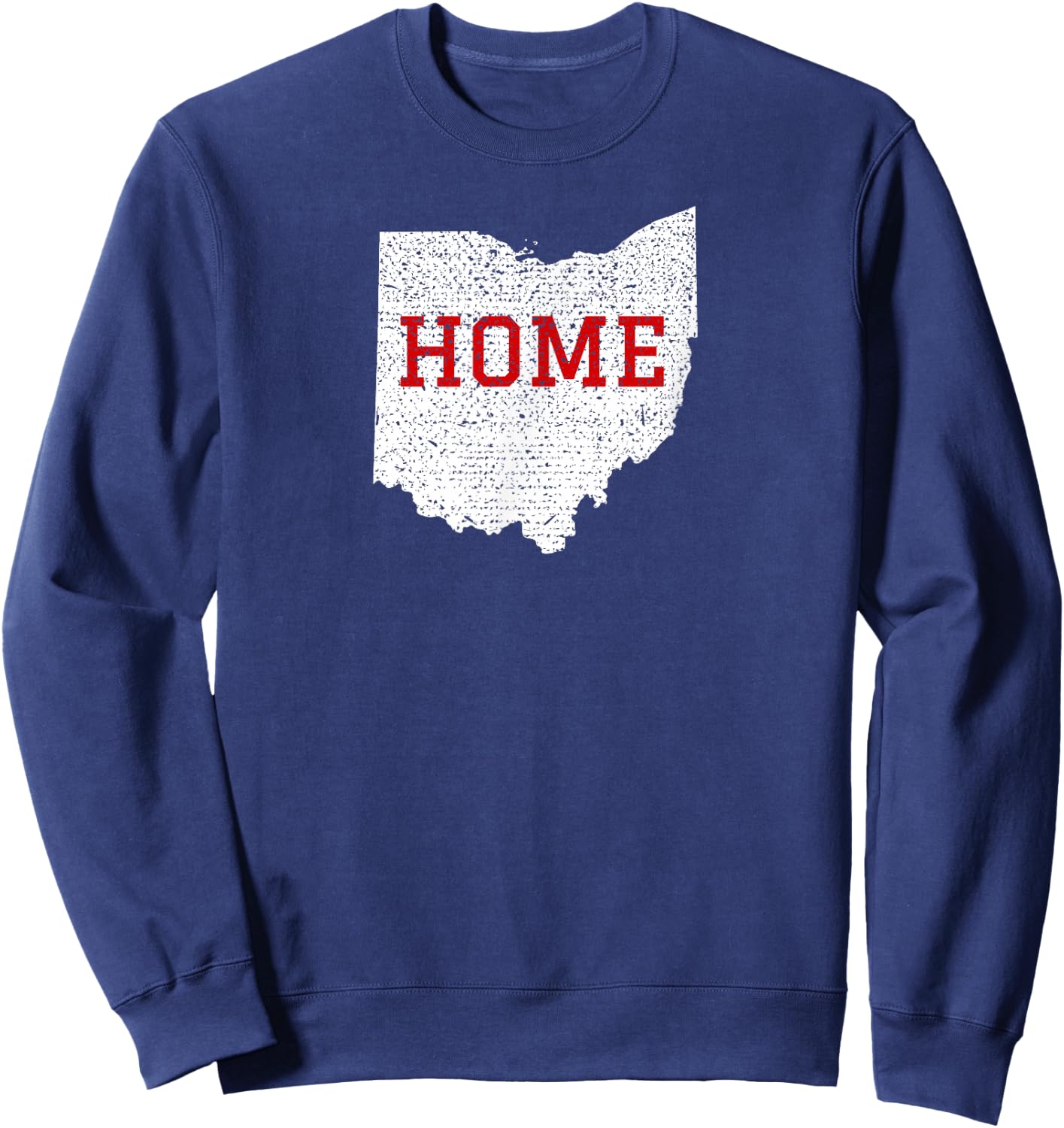 Distressed Ohio Home White Red Sweatshirt - Sweatshirt | Navy