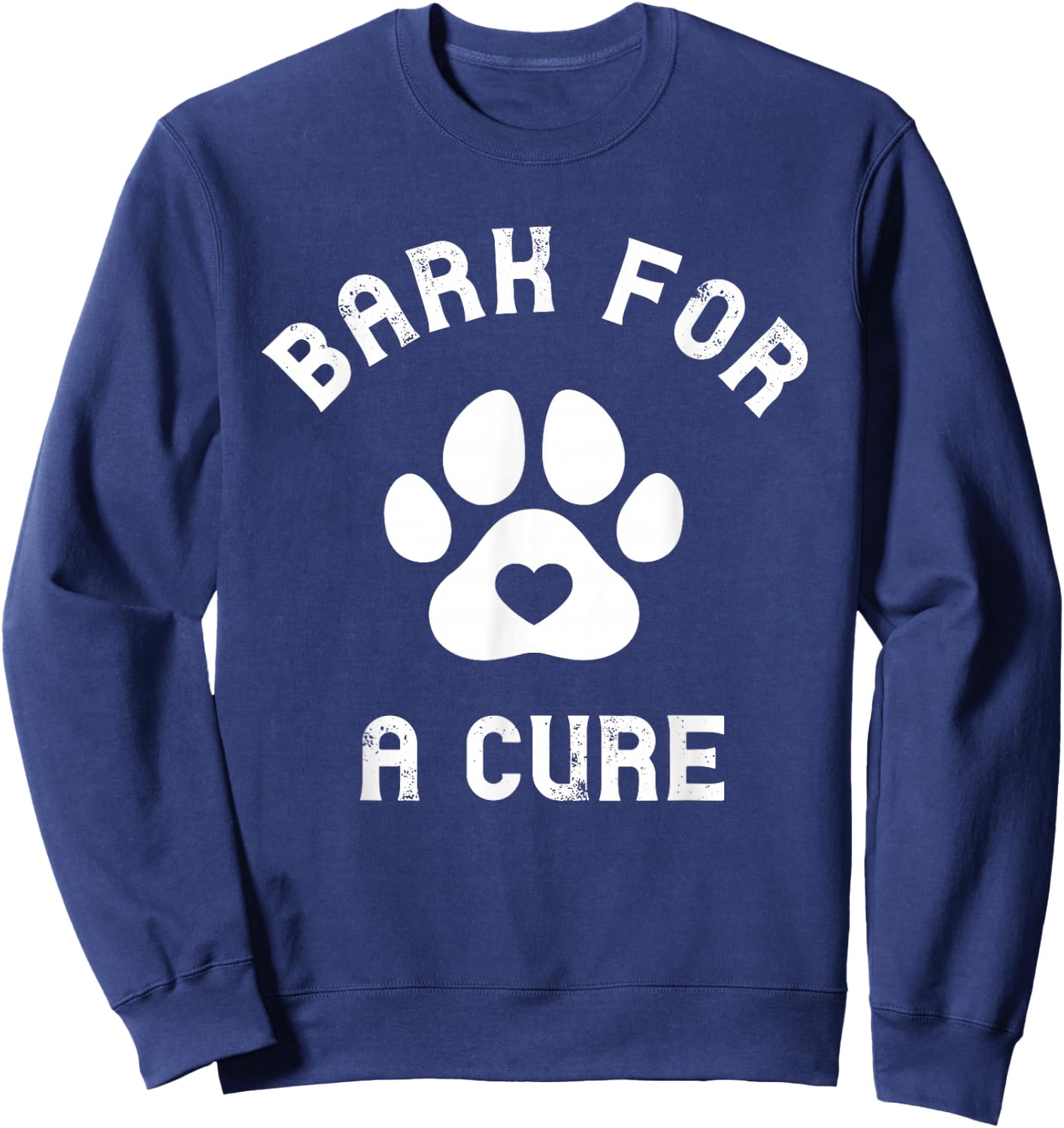 Bark For A Cure Paw Print Canine Cancer Pet Cancer Sweatshirt - Sweatshirt | Navy