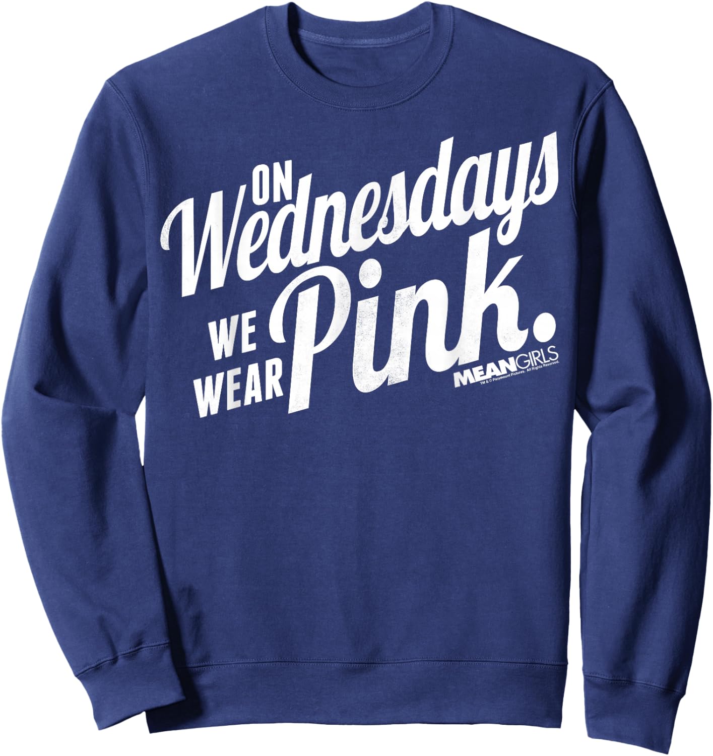 Mean Girls We Wear Pink On Wednesdays Graphic Sweatshirt - Sweatshirt | Navy