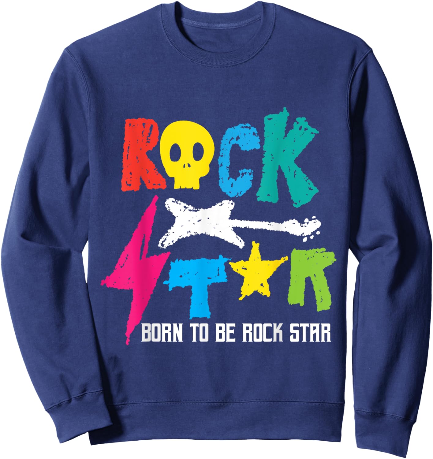Rockstar Born to Be Rockstar Music Funny Gift Small Sweatshirt - Sweatshirt | Navy