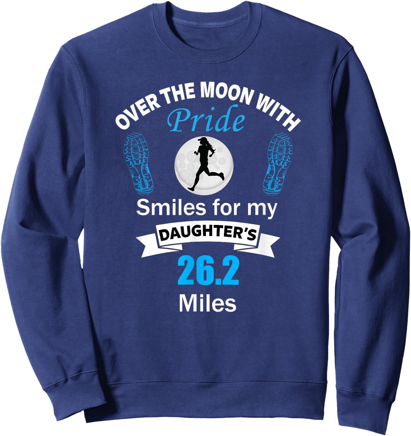 Marathon Support Shirt Runner Daughter For Mom and Dad Sweatshirt - Sweatshirt | Navy