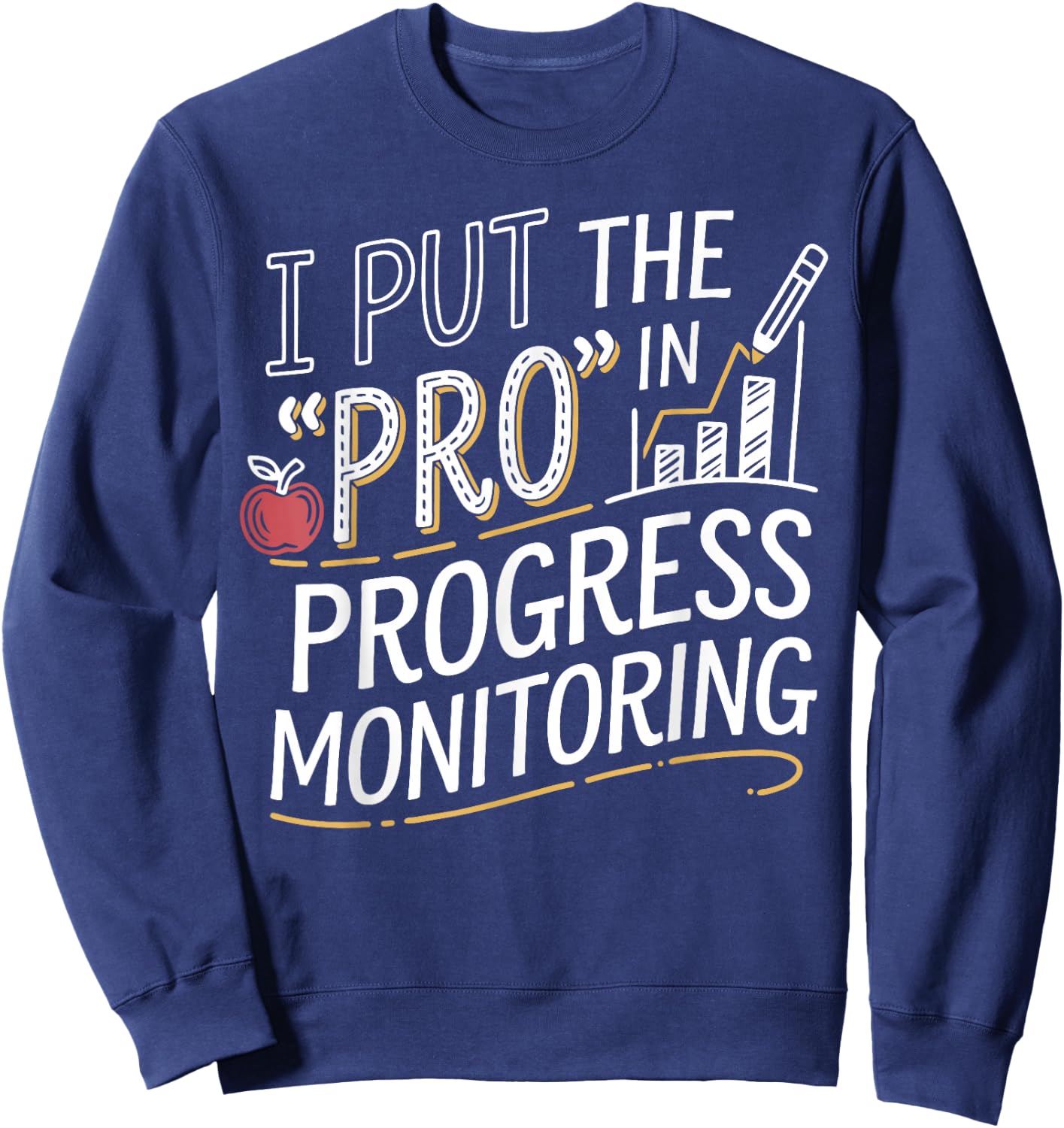Intervention Teacher Progress Monitoring Intervention Sweatshirt - Sweatshirt | Navy