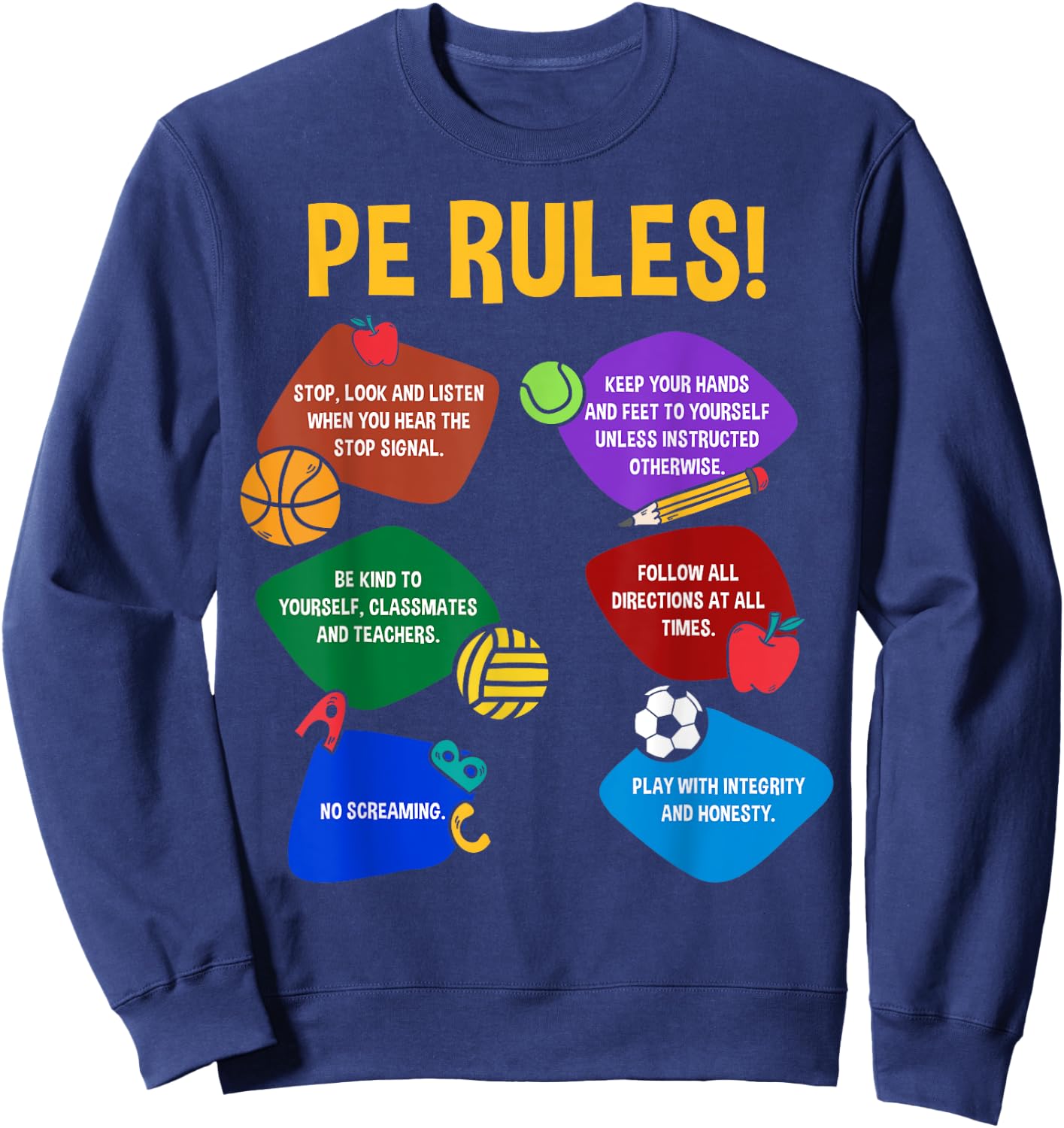 P.E. Teacher Physical Education Rules School Gym Men Women Sweatshirt - Sweatshirt | Navy