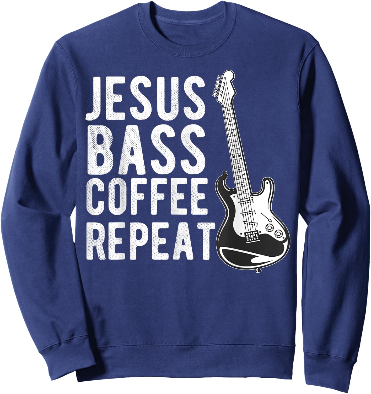 Christian Bass Guitar Player Worship Jesus Bassist Music Sweatshirt - Sweatshirt | Navy