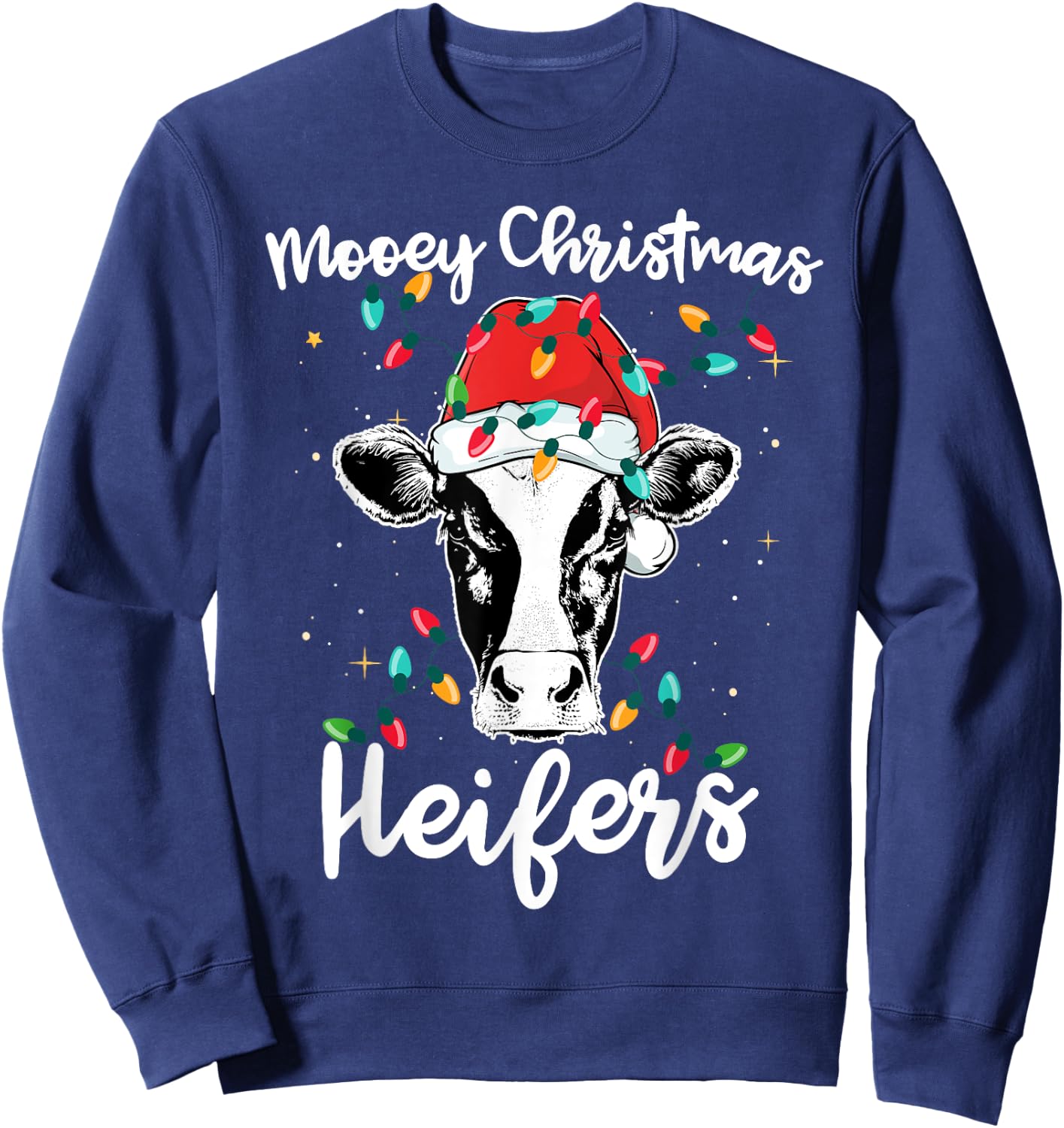 Mooey Christmas Heifers Santa Xmas Lights Cow Lovers Sweatshirt - Sweatshirt | Navy