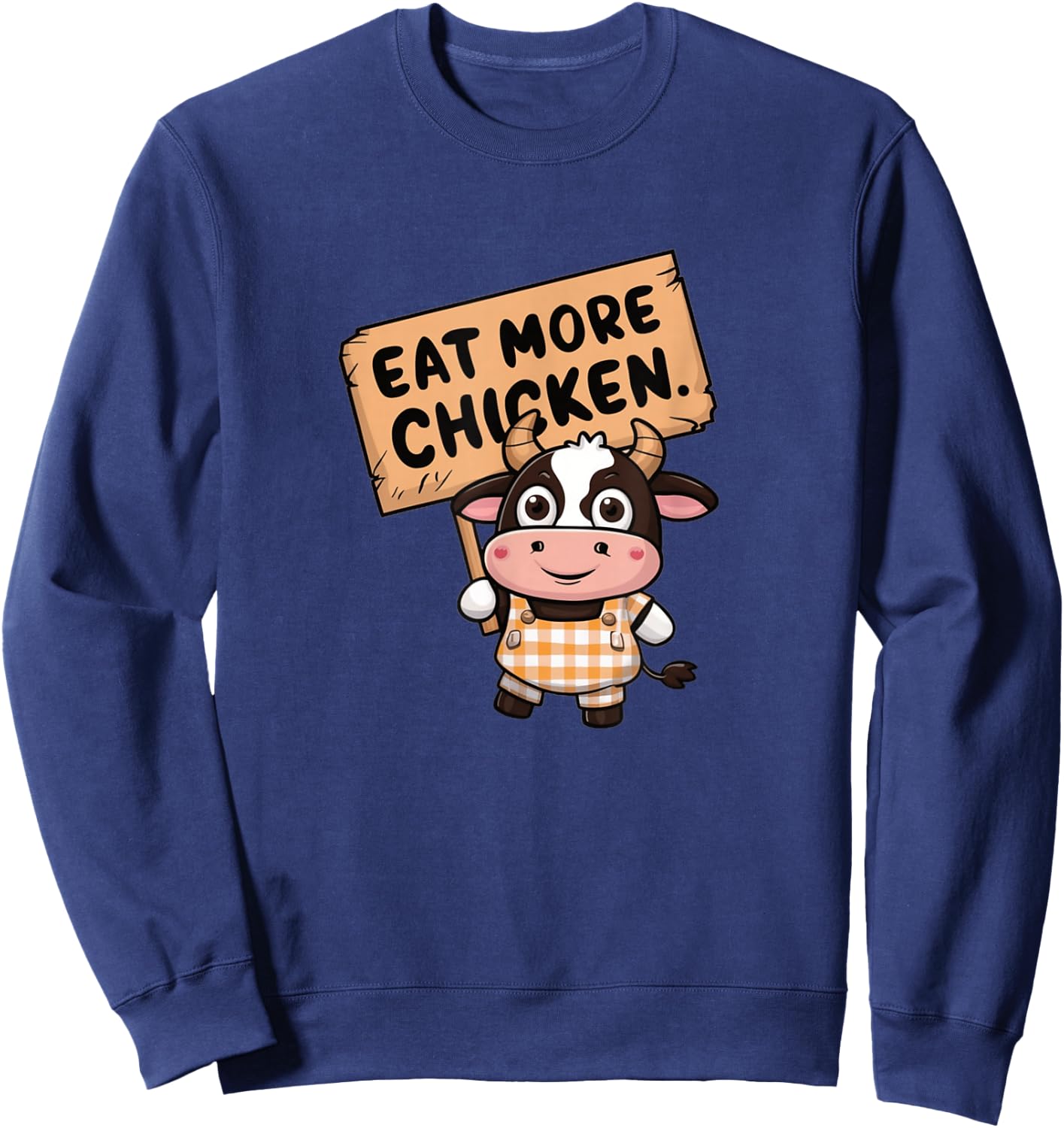 Eat more chicken Sweatshirt - Sweatshirt | Navy