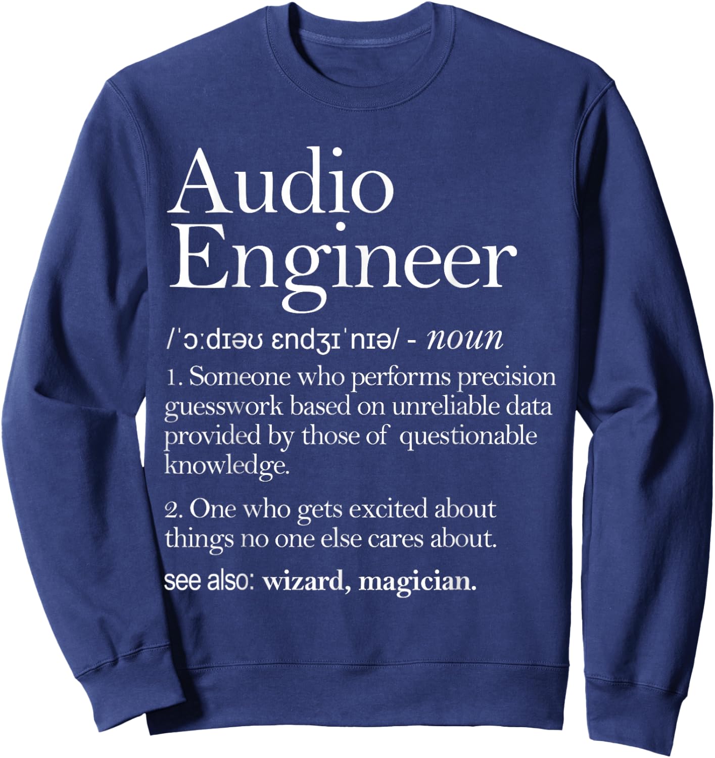Audio Audio Definition Apparel, Audio Engineering Sweatshirt - Sweatshirt | Navy