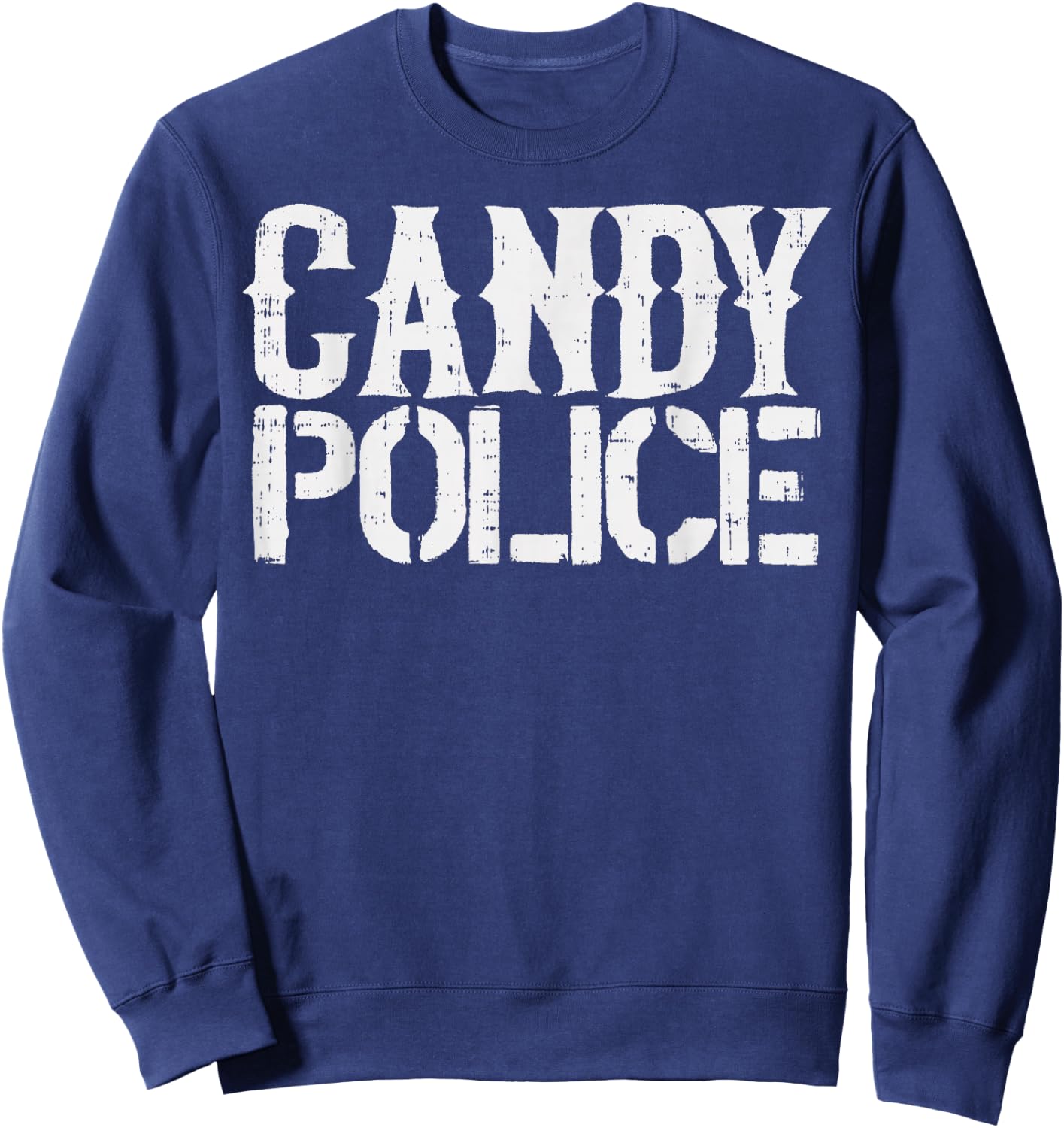Candy Police Shirt Funny Parents Halloween Costume Party Sweatshirt - Sweatshirt | Navy