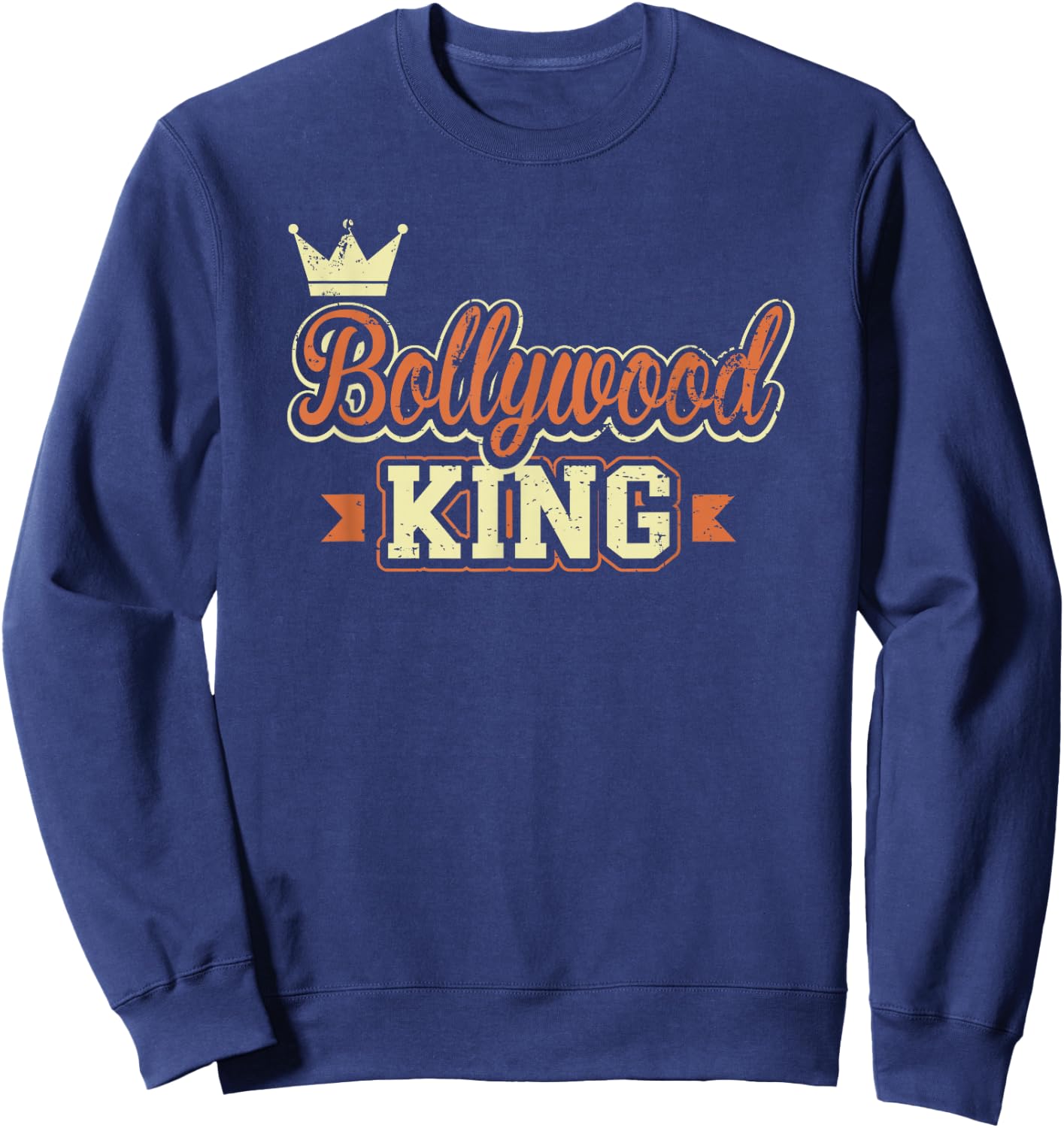 Bollywood King Funny Indian Hindi Movie Dance Cute Sweatshirt - Sweatshirt | Navy