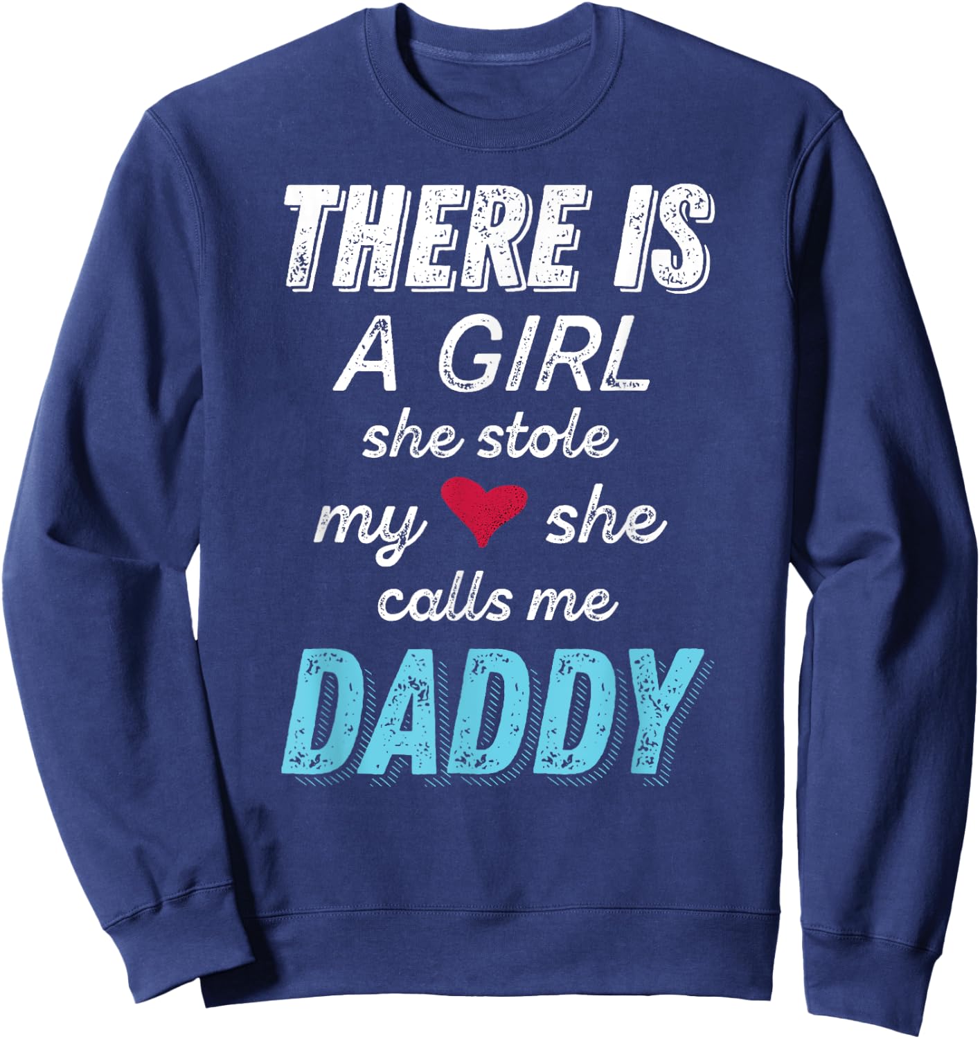 Dad Shirts for Father from Daughter, New Dad Sweatshirt - Sweatshirt | Navy