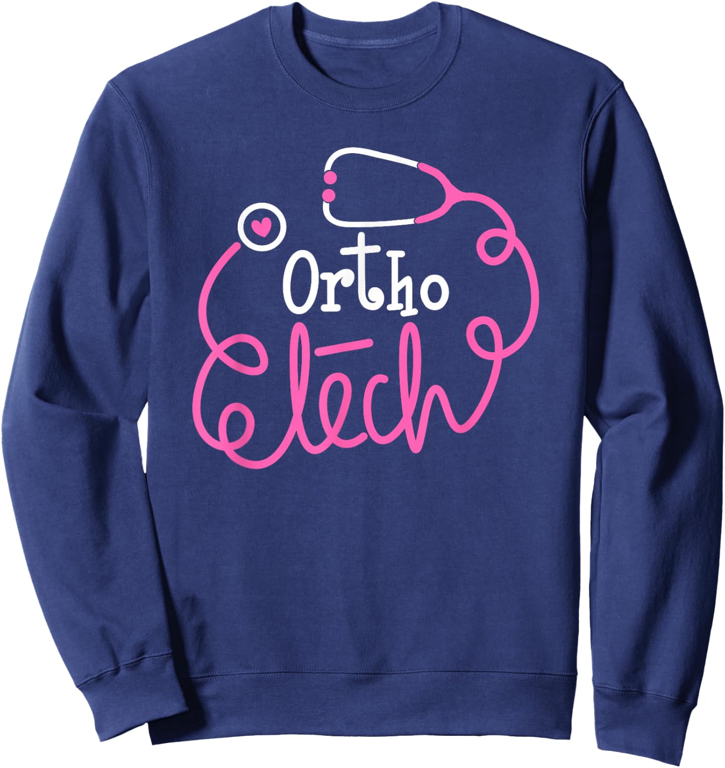 Ortho Tech Orthopedic technologists Ortho technicians Sweatshirt - Sweatshirt | Navy